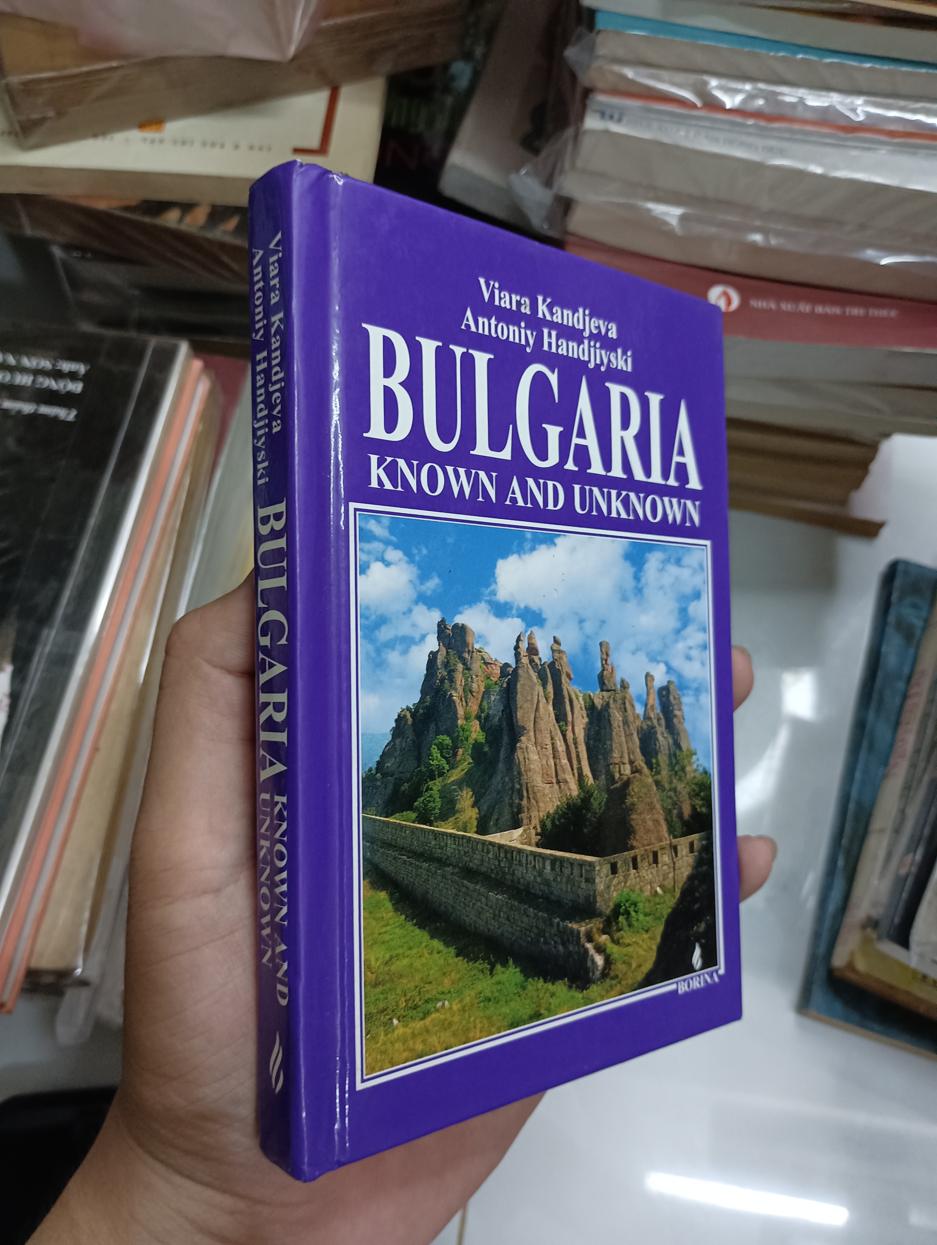 Bulgaria Known and Unknown - Viara Kandjeva, Antoniy Handjiyski (Sách ngoại) SPP