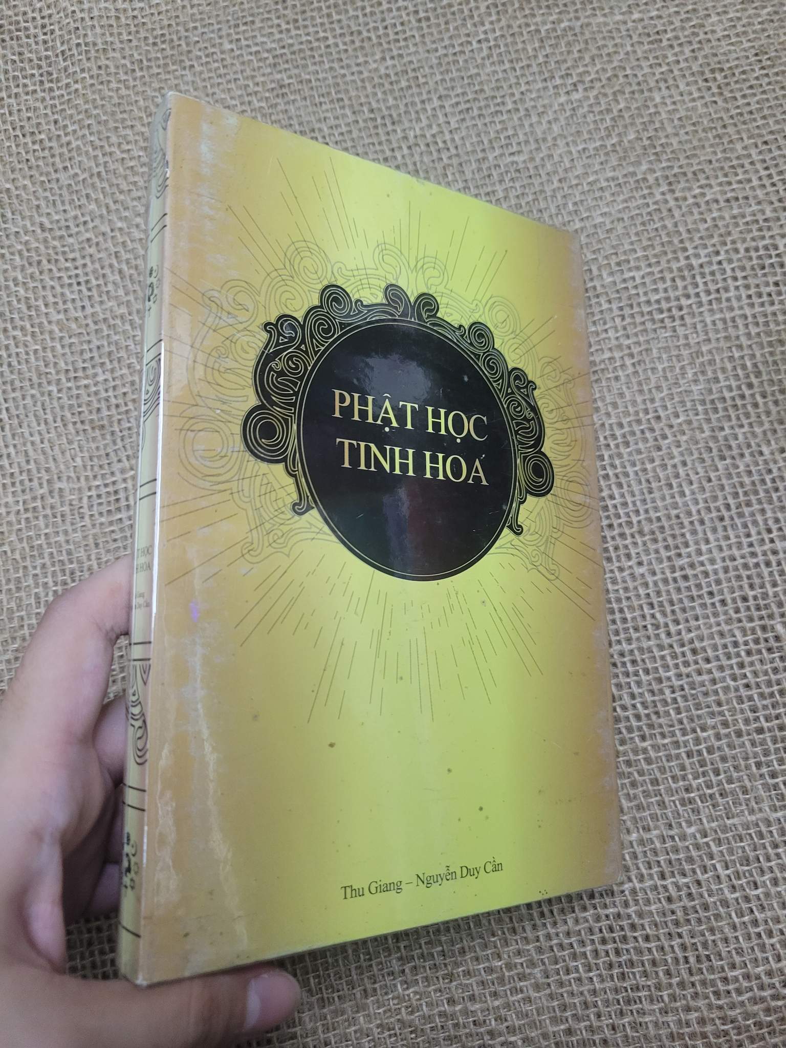 Phật học tinh hoa - Thu Giang - Nguyễn Duy Cần mới 80% bẩn bía, ố (Sách tôn giáo - tâm linh) SPP