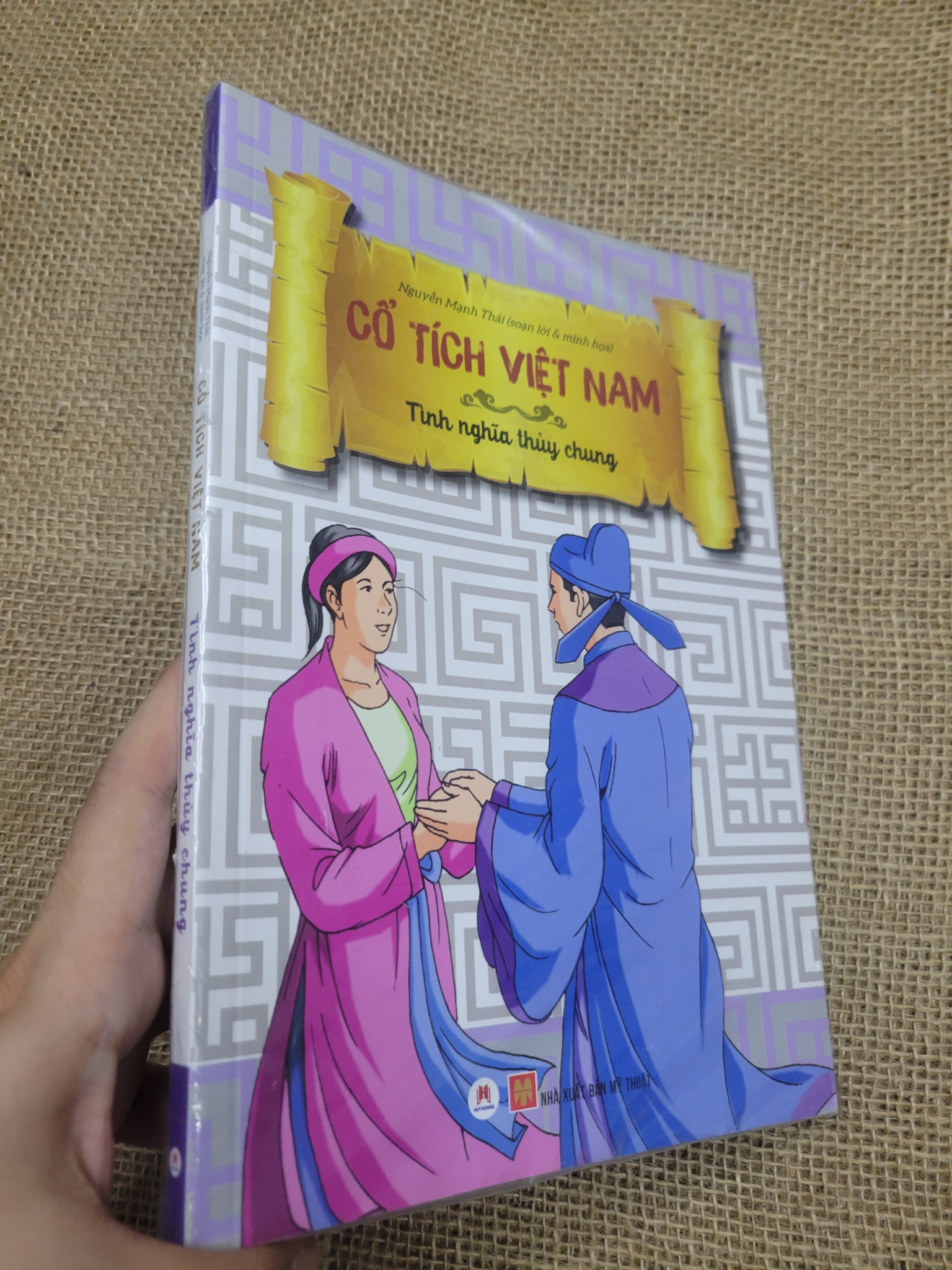 Cổ tích Việt Nam Tình nghĩa thủy chung - Nguyễn Mạnh Thái mới 80% bẩn bìa, ố (Sách thiếu nhi) SPP