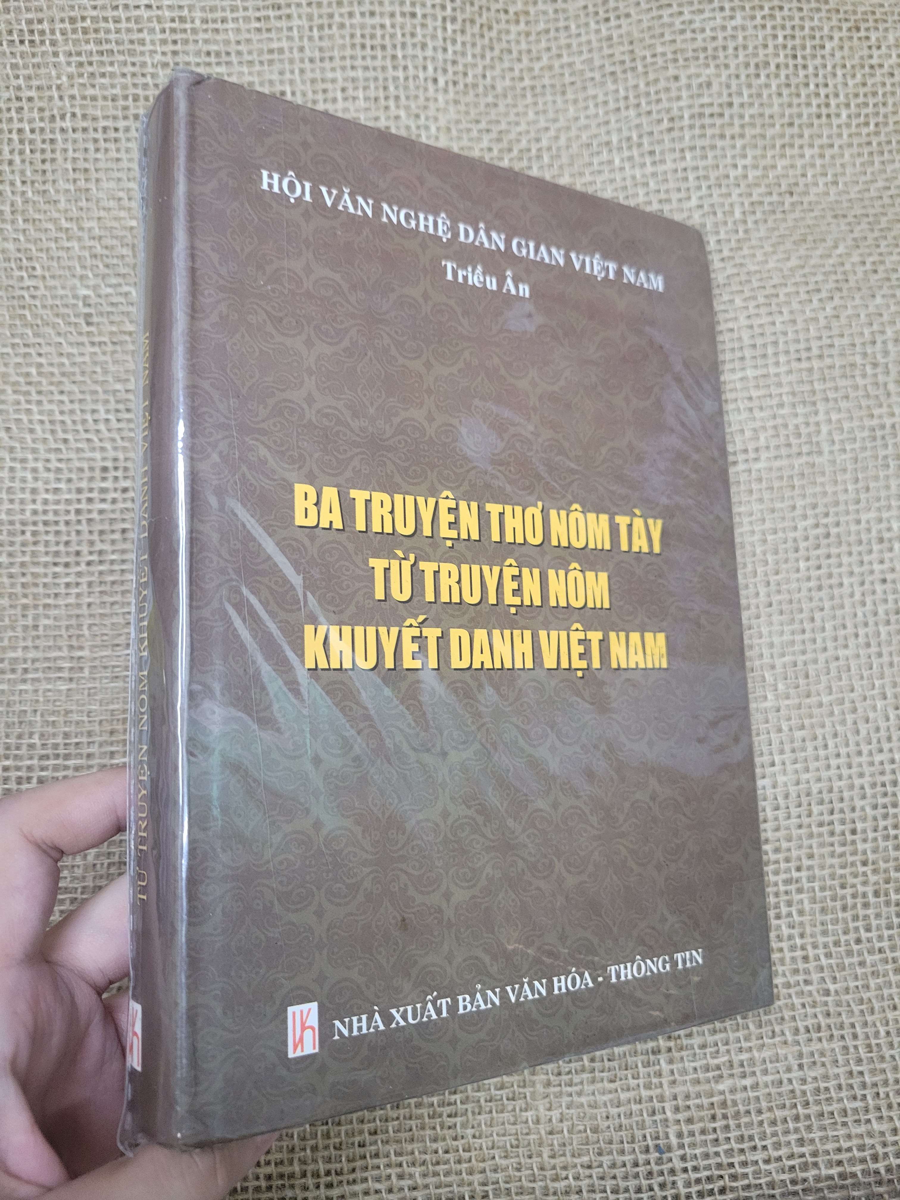 Ba truyện thơ nôm tày từ truyện nôm khuyết danh Việt Nam - Triều Ân bìa cứng mới 80% bẩn bìa, ố (Sách văn học) SPP