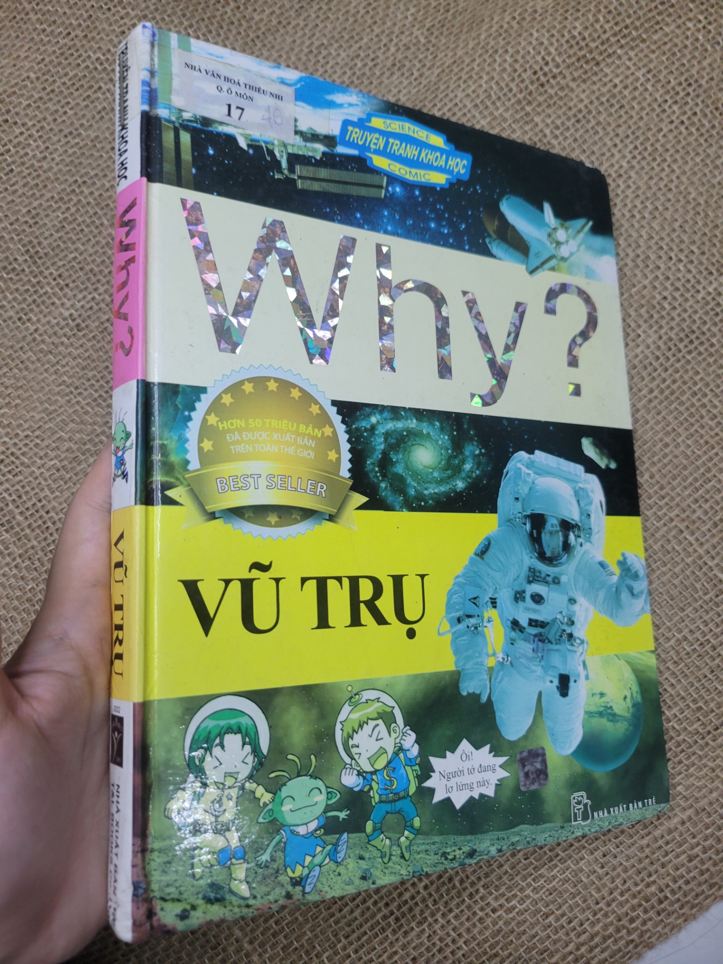 Why? Vũ Trụ 2014 mới 60% rách trang, bung gáy, có chữ ký, bẩn bìa, ố (Sách kiến thức tổng hợp) SPP