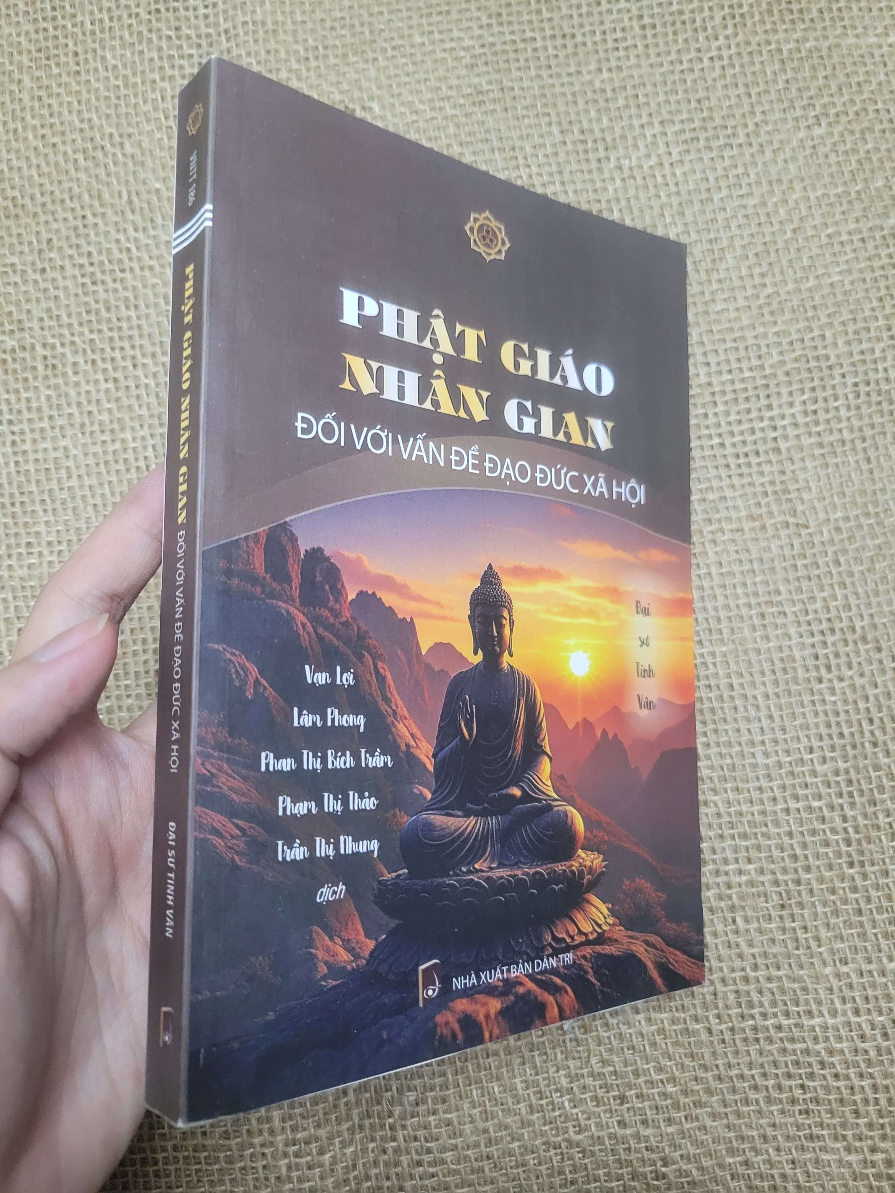 Phật giáo nhân gian đối với vấn đề đạo đức xã hội 2024 mới 90% bẩn nhẹ (Sách tôn giáo - tâm linh) SPP