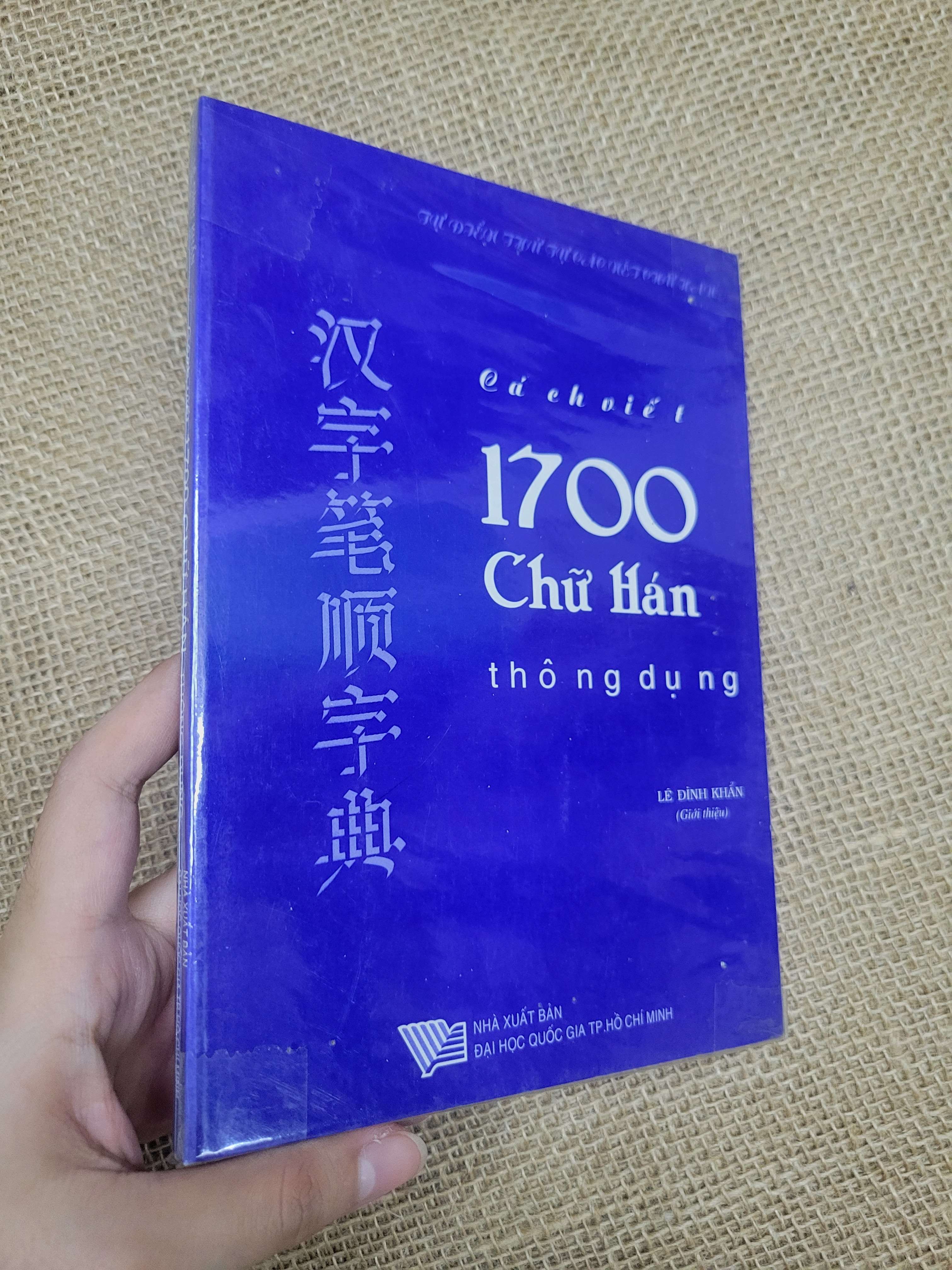 Cách viết 1700 chữ Hán thông dụng - Lê Đình Khẩn mới 80% bẩn bìa, ố (Sách học tiếng Trung) SPP
