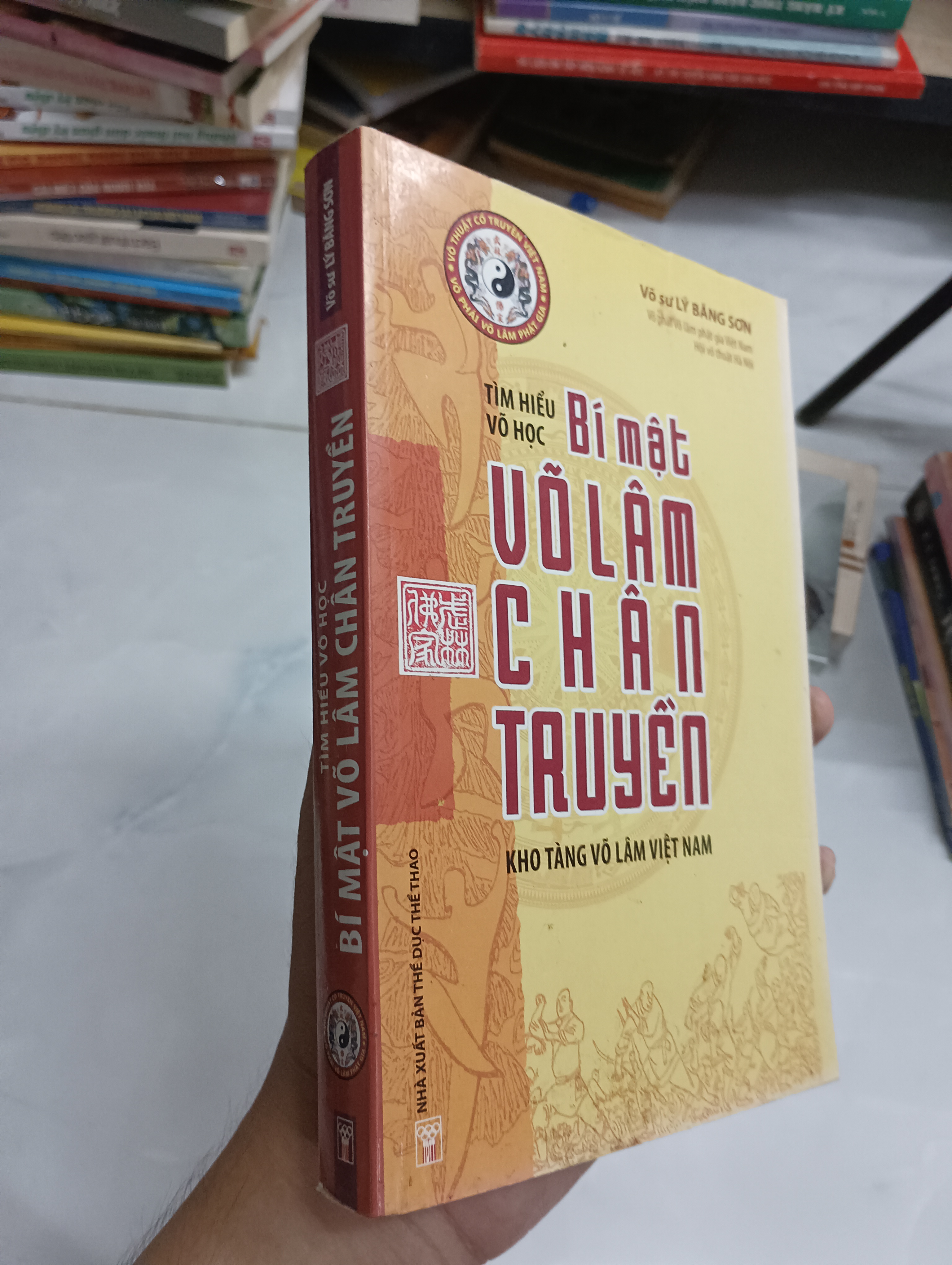 Bí mật võ lâm chân truyền (Kho tàng võ lâm Việt Nam) - Võ sư Lý Bằng Sơn (Sách kiến thức tổng hợp) SPP