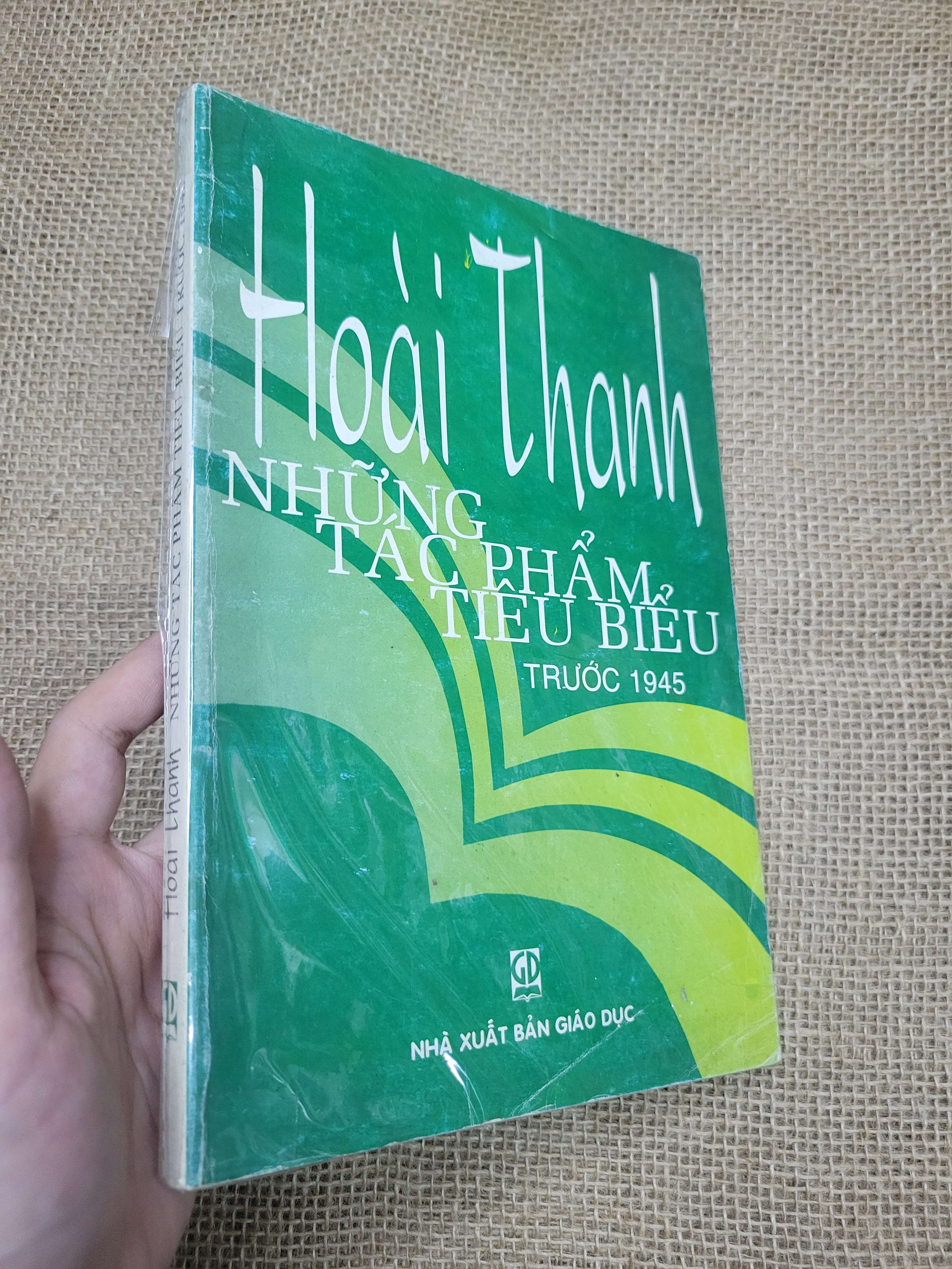 Những tác phẩm tiêu biểu trước 1945 - Hoài Thanh mới 80% bẩn bìa, ố (Sách giáo khoa - giáo trình) SPP