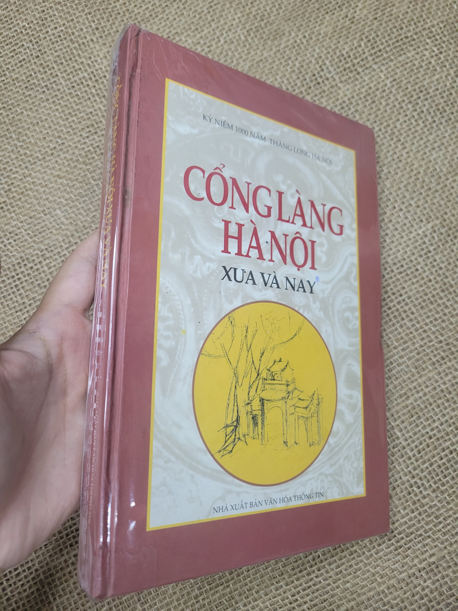 Cổng làng Hà Nội xưa và nay bìa cứng mới 80% bẩn bìa, ố (Lịch sử Việt Nam) SPP