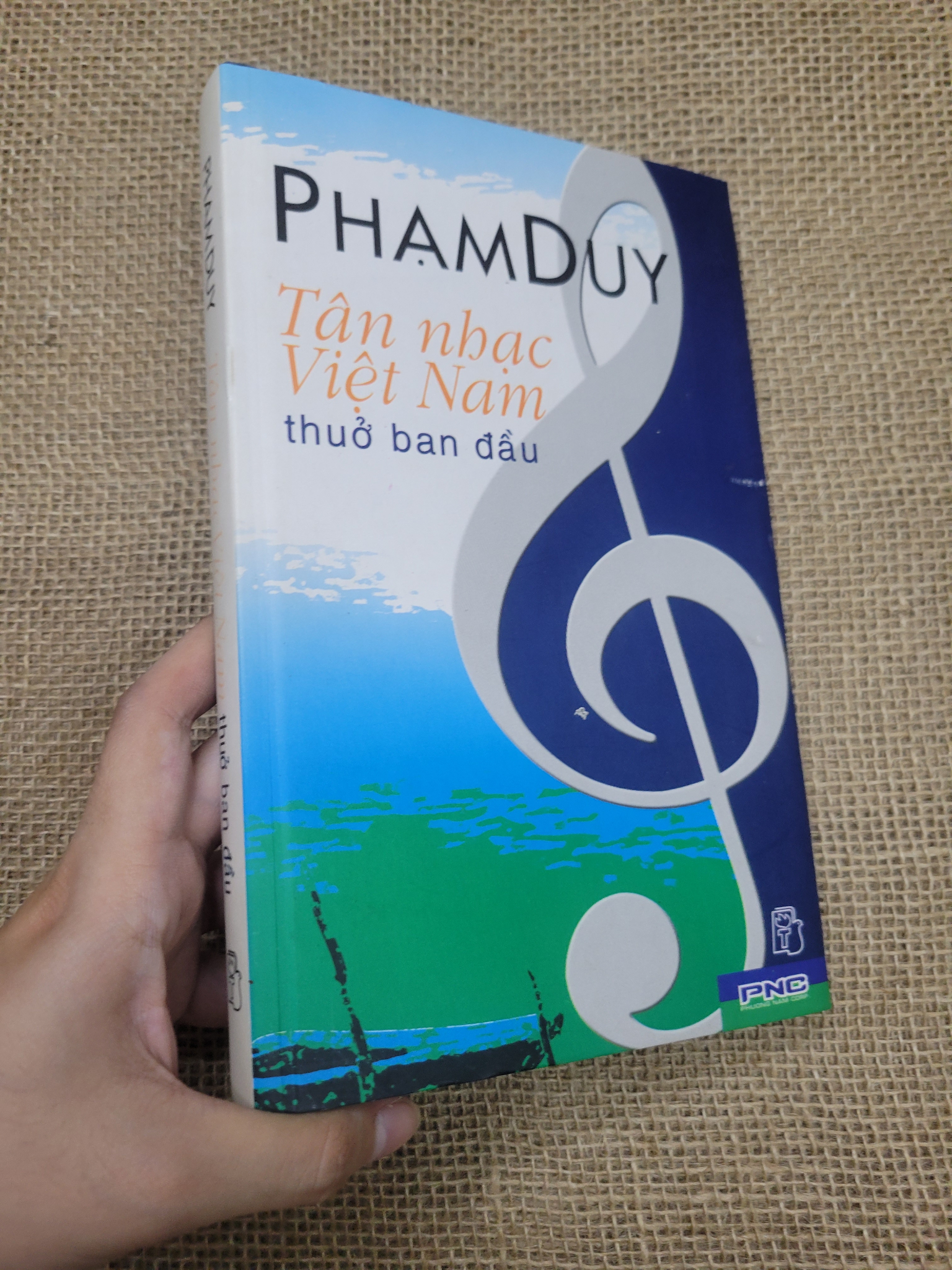 Tân nhạc Việt Nam thuở ban đầu - Phạm Duy bìa cứng 2006 mới 80% bẩn bìa, ố (Sách kiến thức tổng hợp) SPP