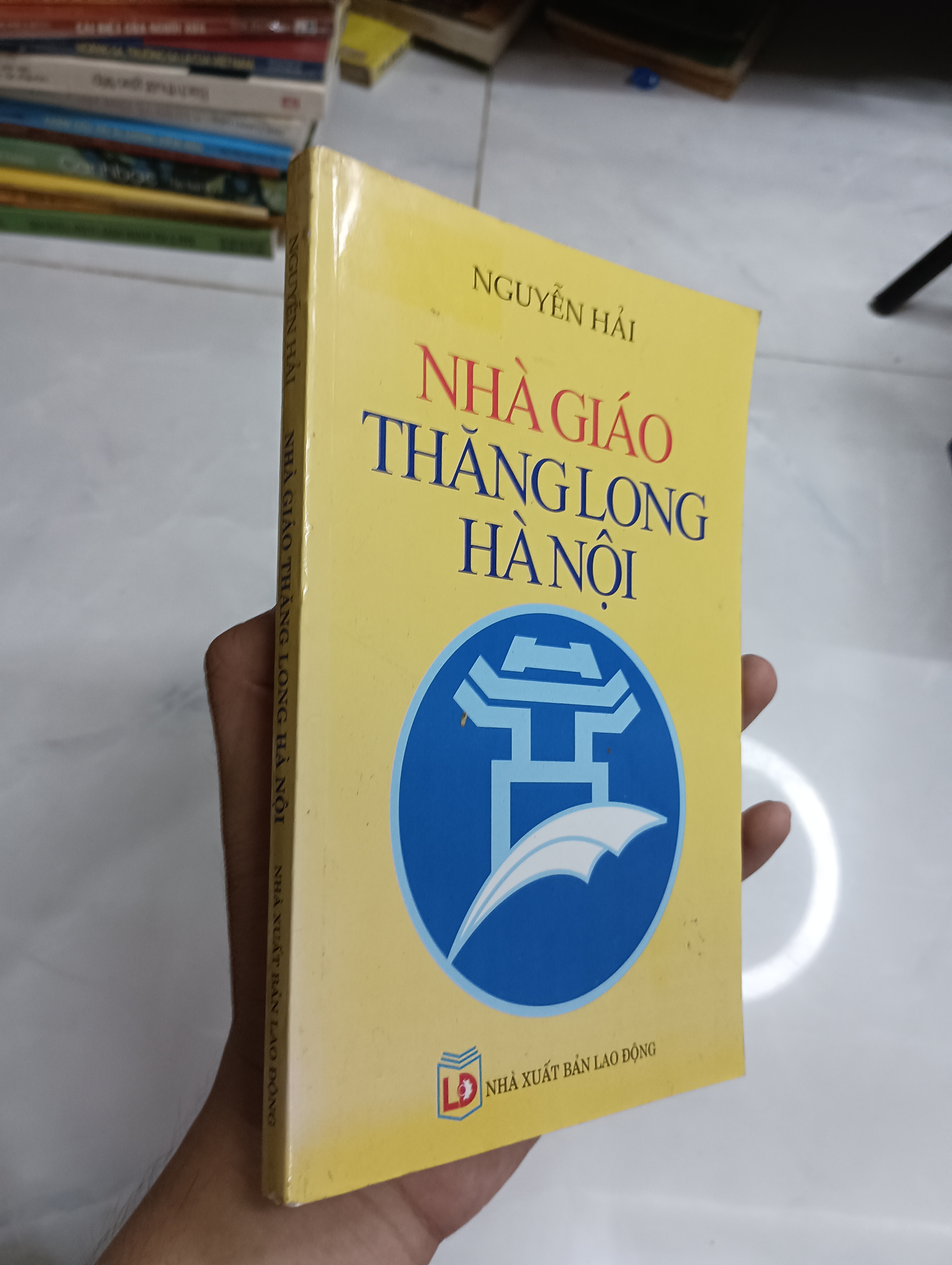 Nhà giáo Thăng Long Hà Nội - Nguyễn Hải (Sách văn học) SPP