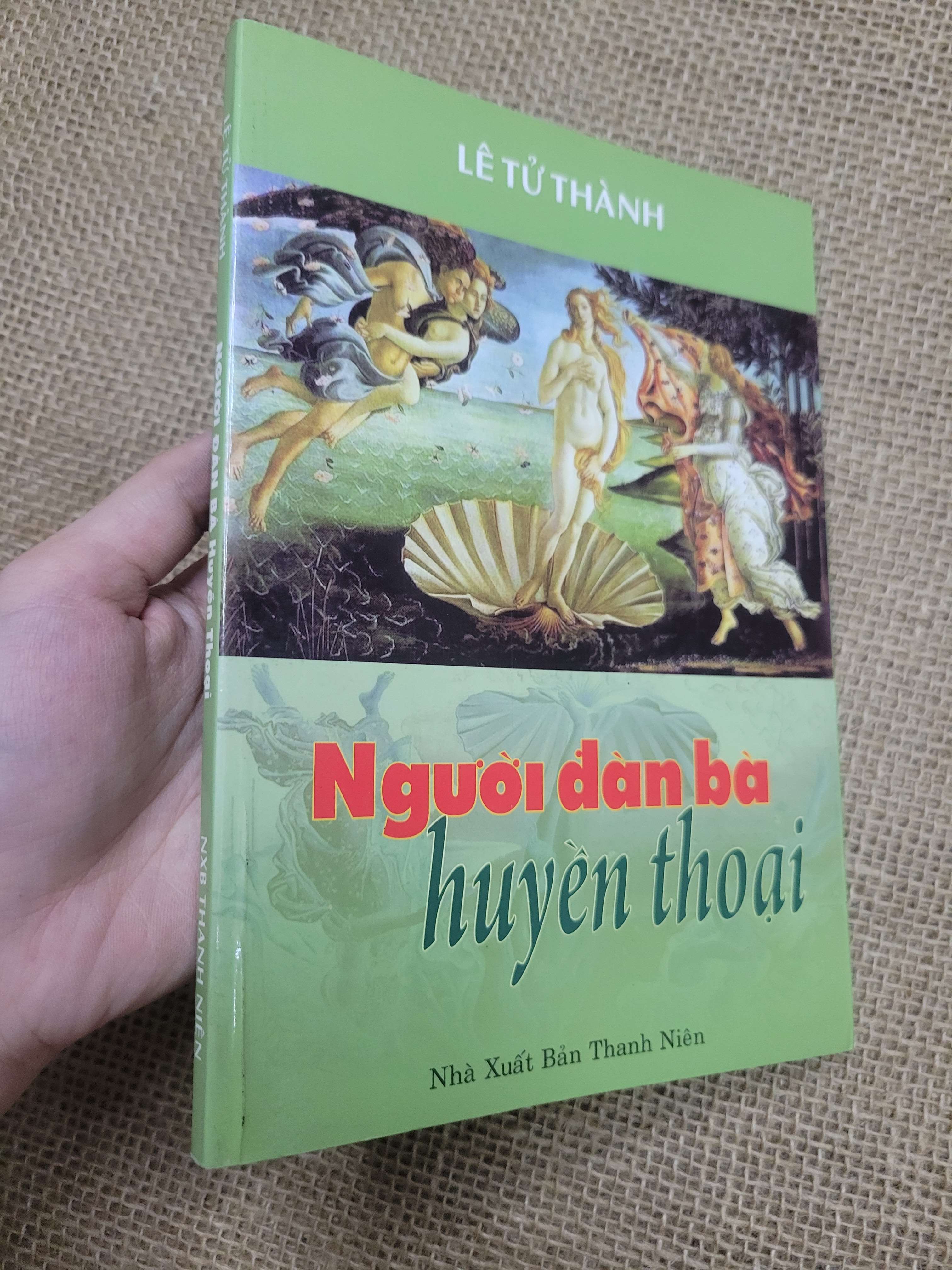Người đàn bà huyền thoại - Lê Tử Thành 2013 mới 80% bẩn bìa, ố (Sách kiến thức tổng hợp) SPP