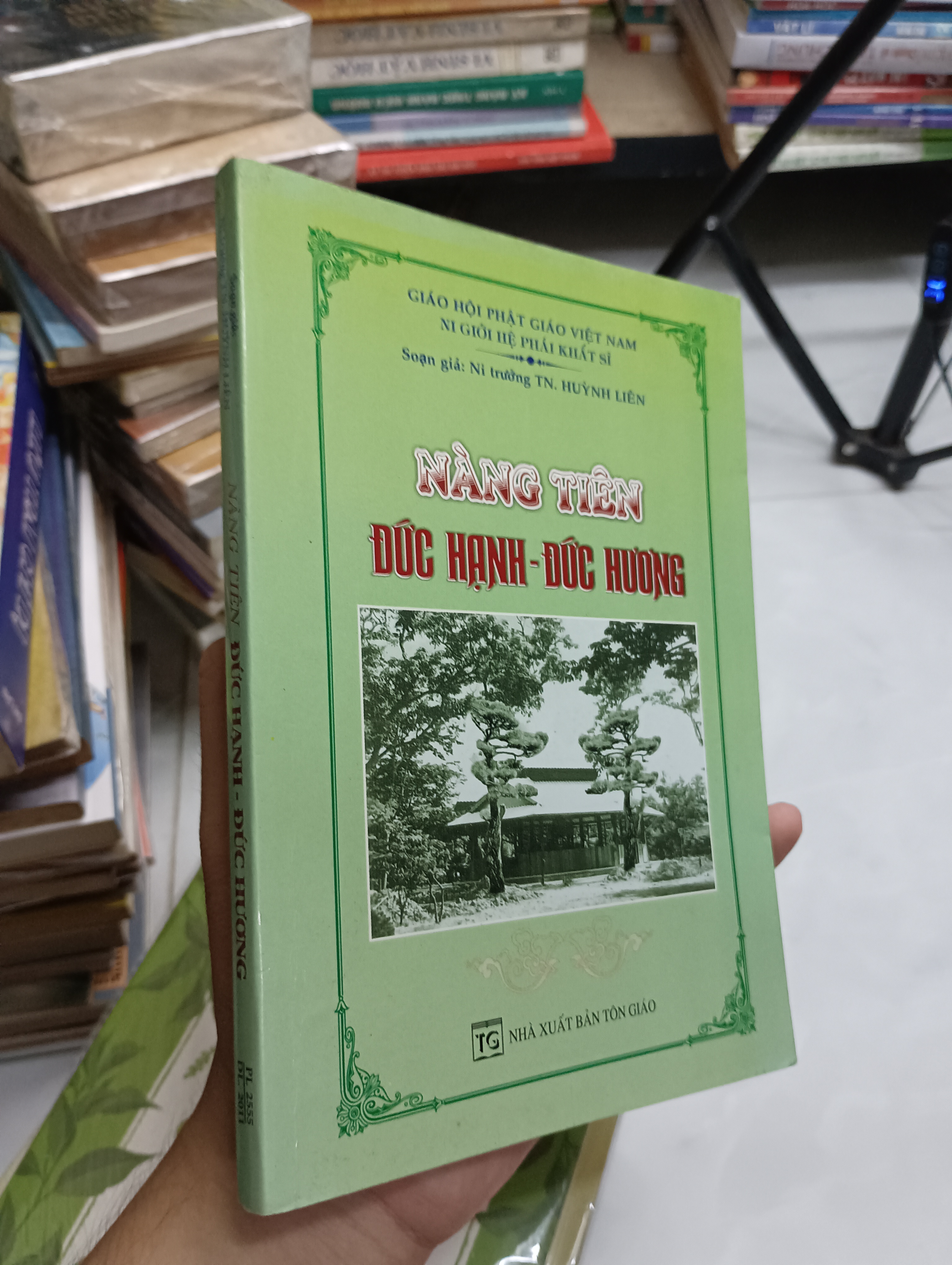 Title: NÀNG TIÊN ĐỨC HẠNH - ĐỨC HƯƠNG ( Ni trưởng Huỳnh Liên ) (Sách tôn giáo - tâm linh) SPP