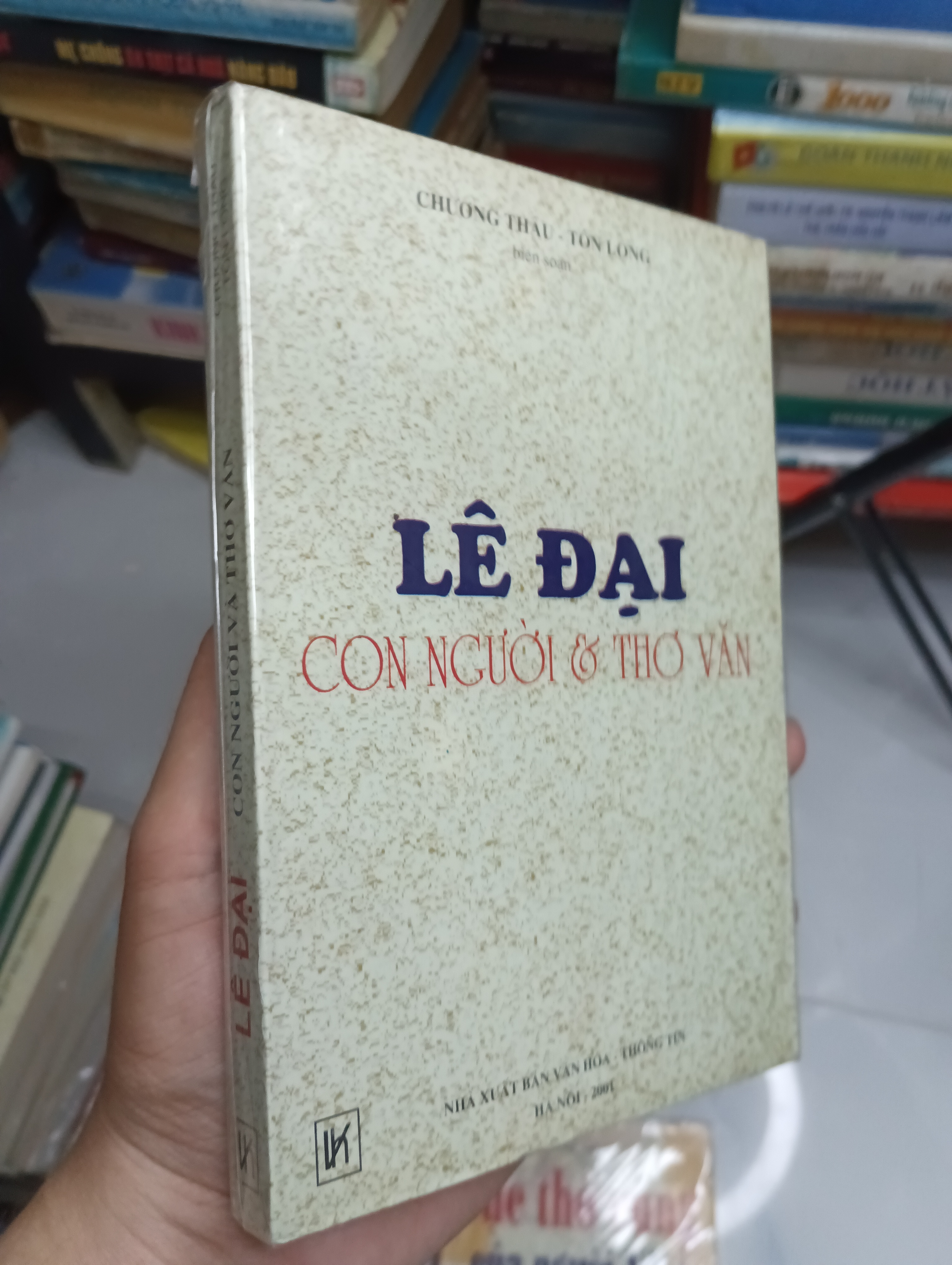 Lê Đại: Con Người & Thơ Văn (Chương Thâu - Tôn Long) (Sách văn học) SPP