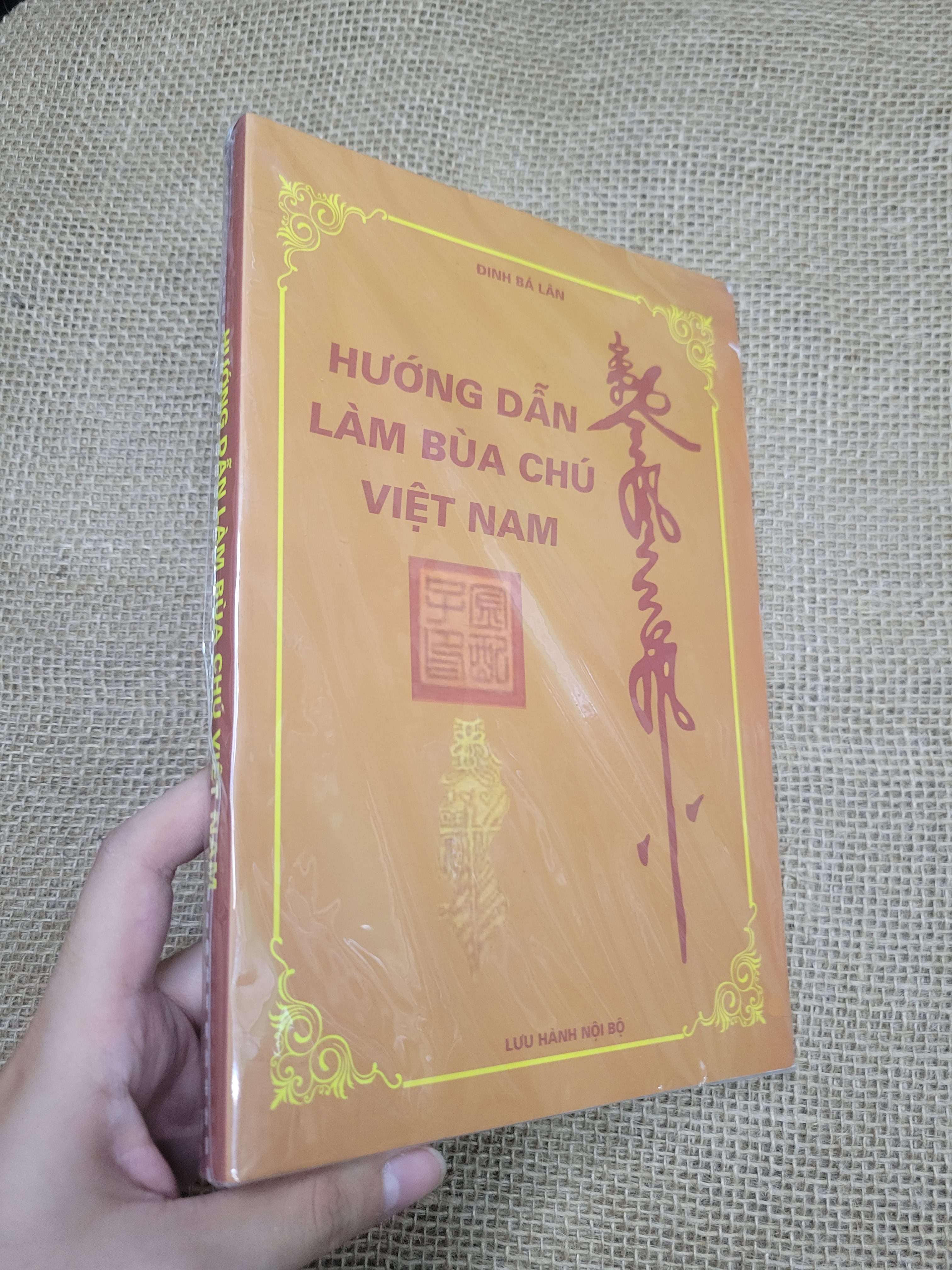 Hướng dẫn làm bùa chú Việt Nam - Đinh Bá Lâm mới 90% bẩn nhẹ (Sách tôn giáo - tâm linh) SPP