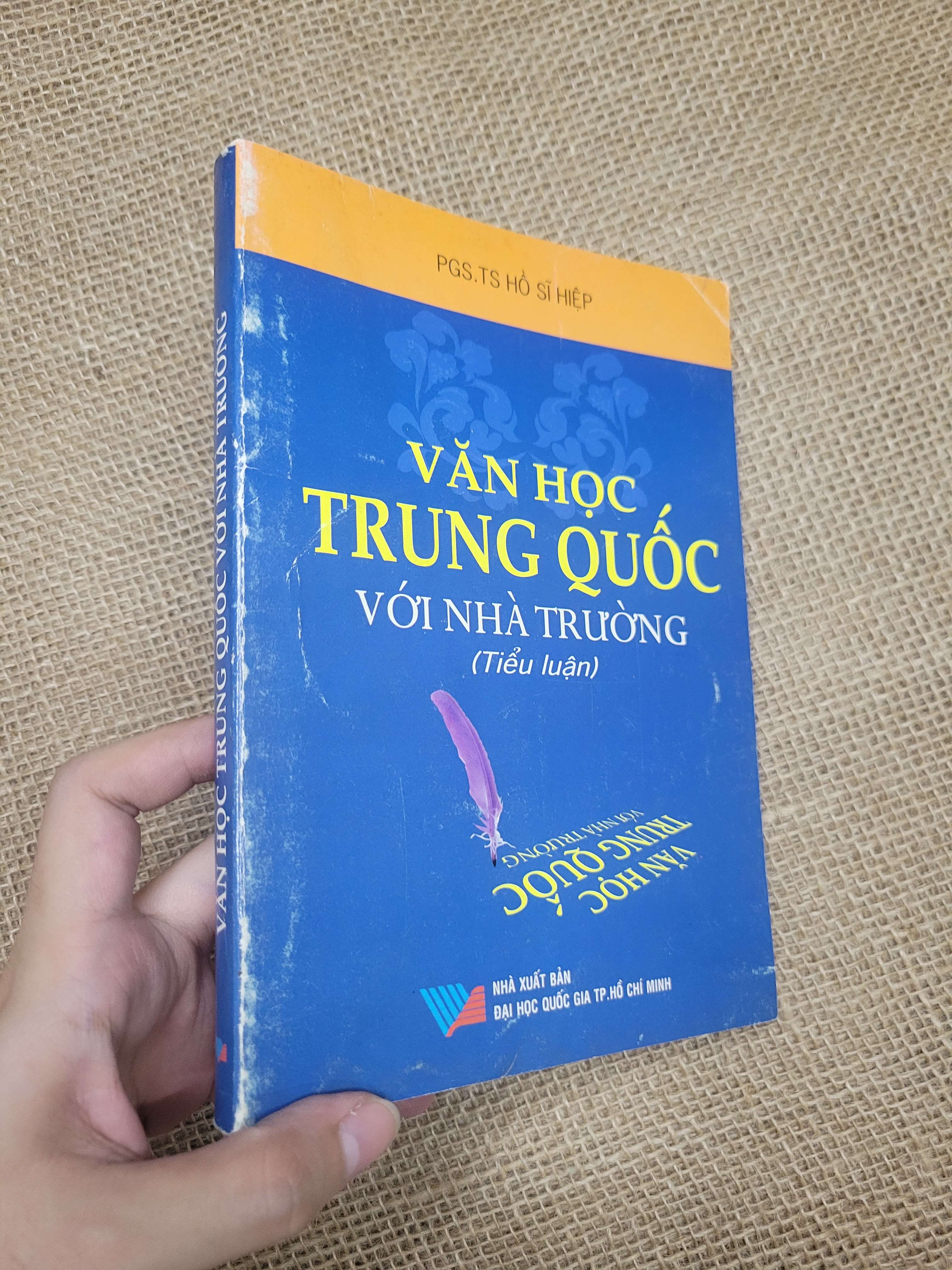 Văn học Trung Quốc với nhà trường (tiểu luận) = PGS.TS. Hồ Sĩ Hiệp 2006 mới 80% bẩn bìa, ố (Giáo trình đại học - cao đẳng) SPP