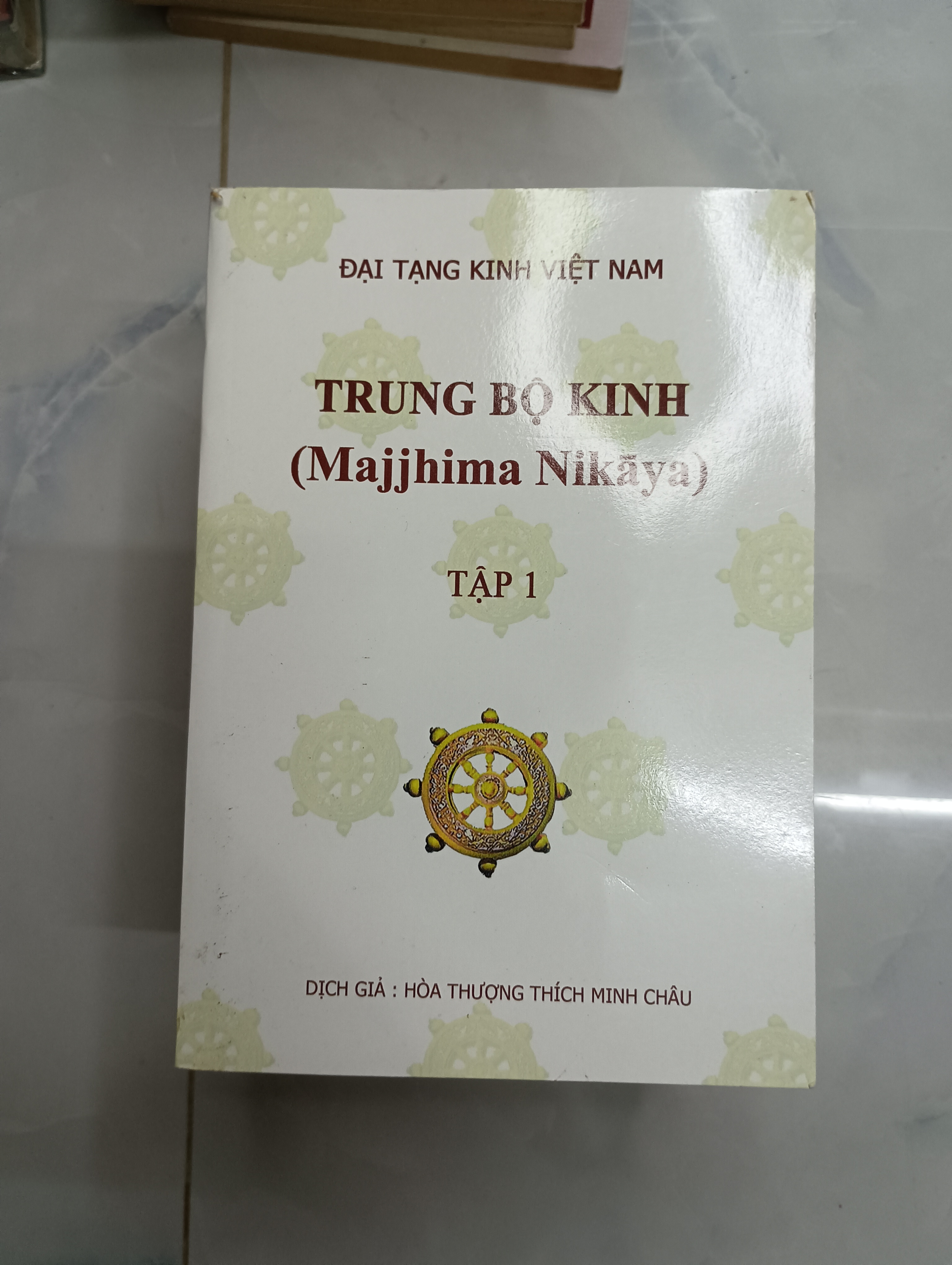 Trung Bộ Kinh (Majjhima Nikāya) (3 Tập) - Hòa thượng Thích Minh Châu (Sách tôn giáo - tâm linh) SPP