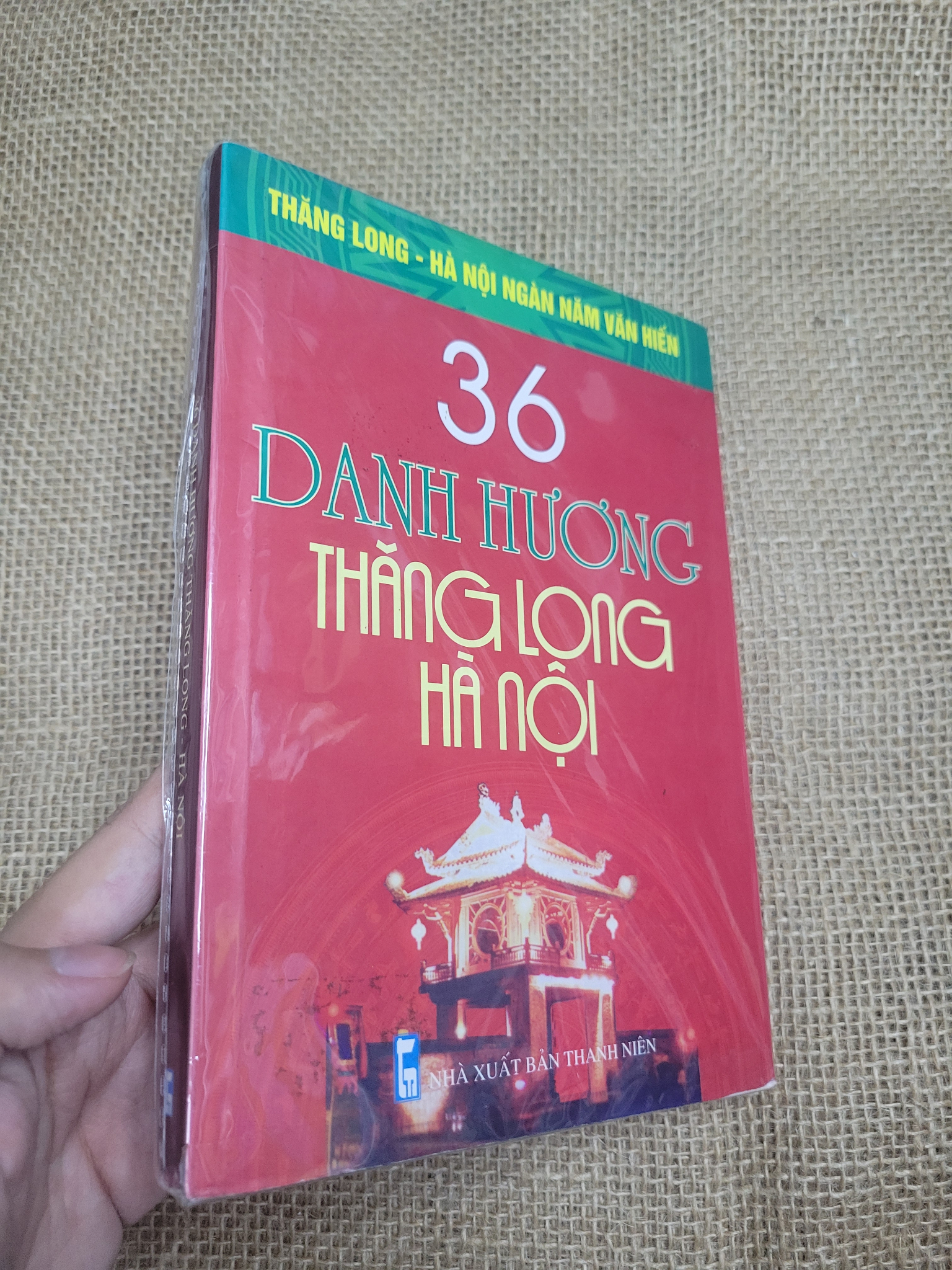 36 Danh Hương Thăng Long Hà Nội mới 90% bẩn nhẹ (Lịch sử Việt Nam) SPP