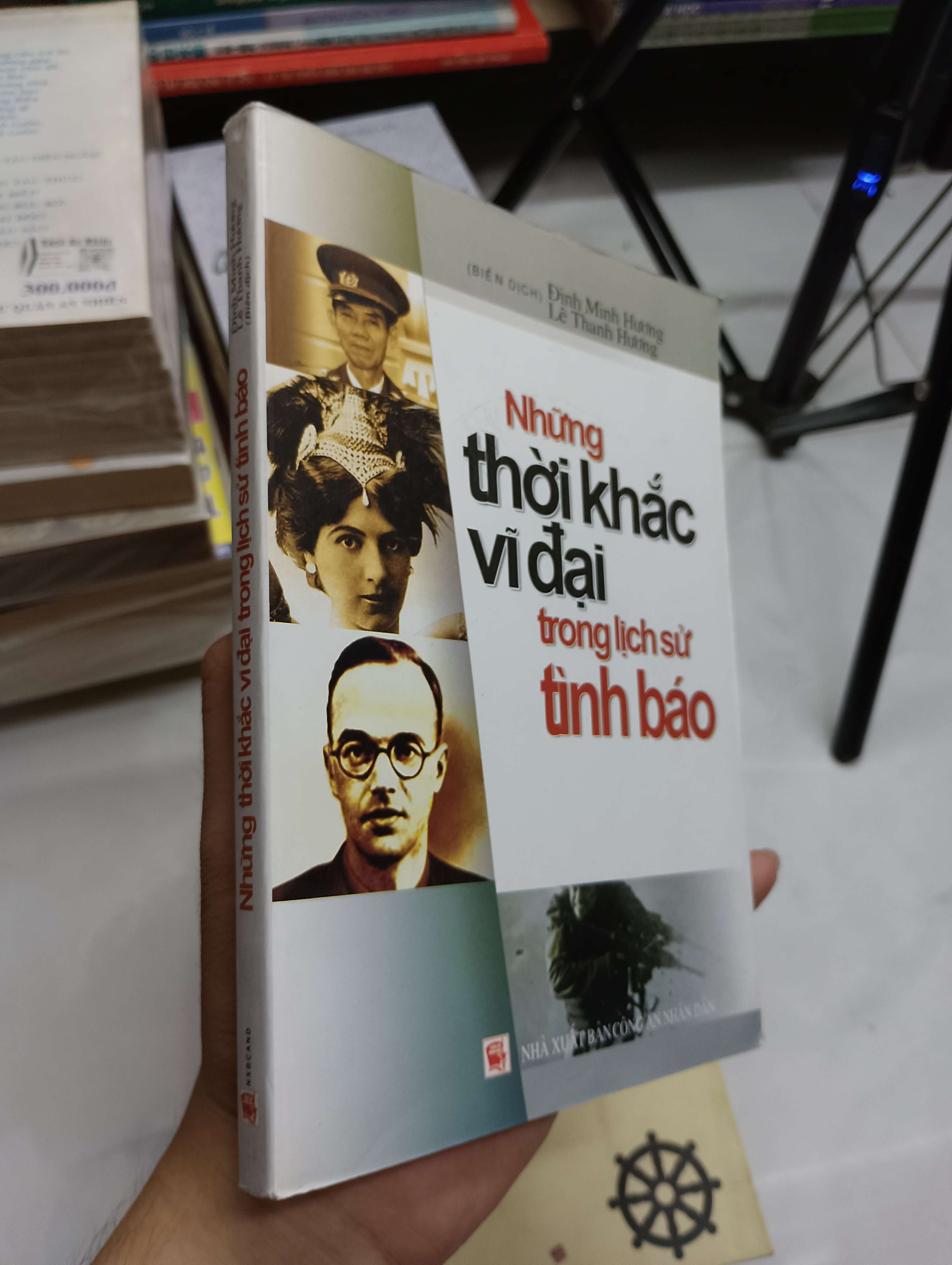 Những Thời Khắc Vĩ Đại Trong Lịch Sử Tình Báo - Đinh Minh Hương, Lê Thanh Hương (Lịch sử thế giới) SPP