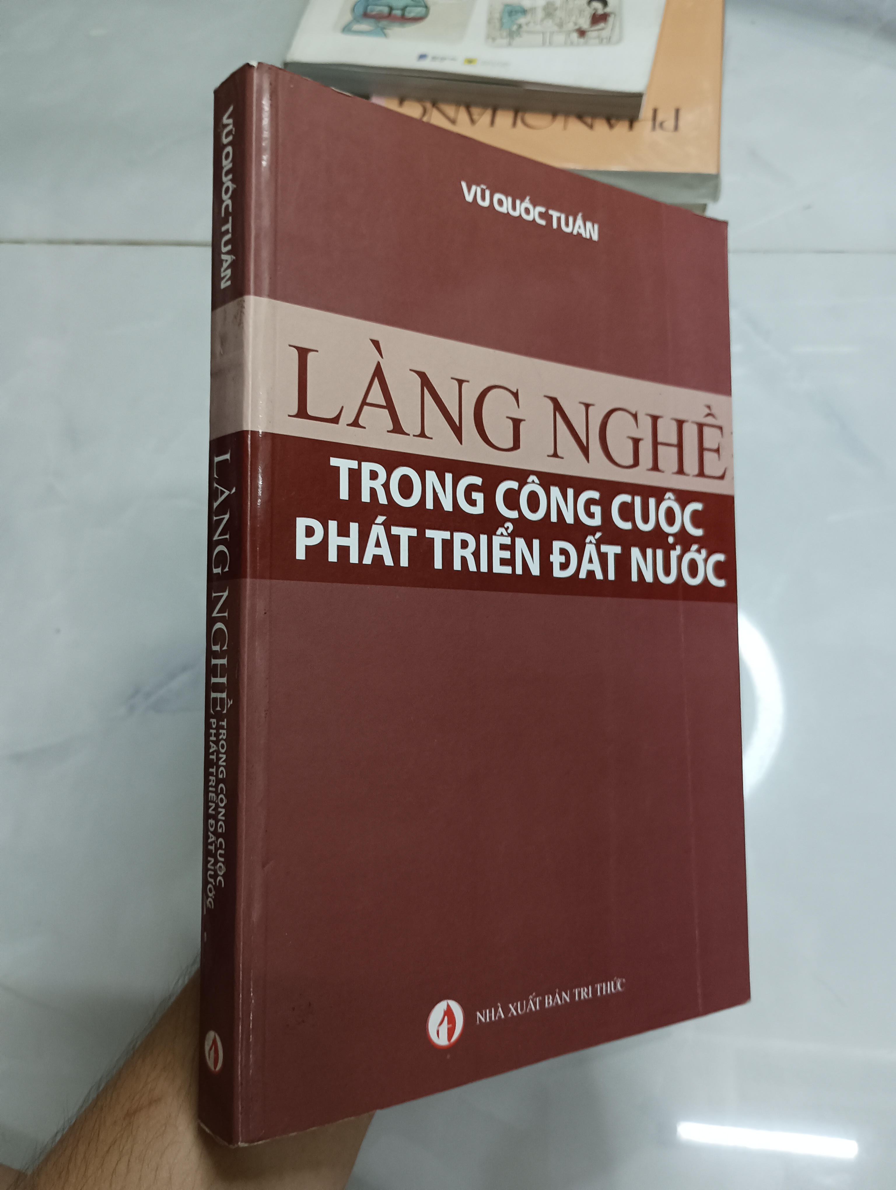 Làng Nghề Trong Công Cuộc Phát Triển Đất Nước - Vũ Quốc Tuấn (Sách kinh tế - tài chính - chứng khoán) SPP