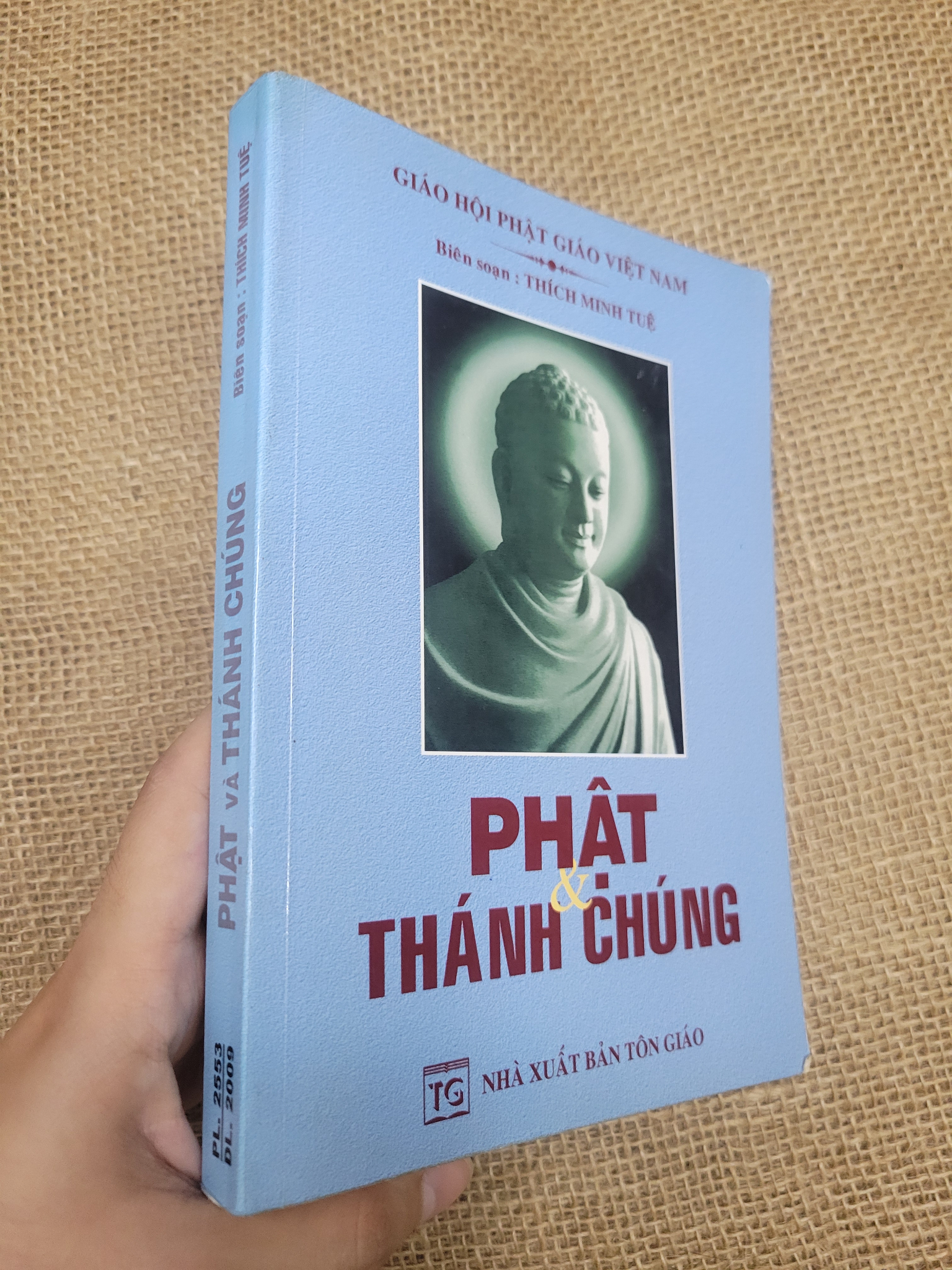 Phật & thánh chúng - Thích Minh Tuệ 2009 mới 80% bẩn bìa, ố (Sách tôn giáo - tâm linh) SPP