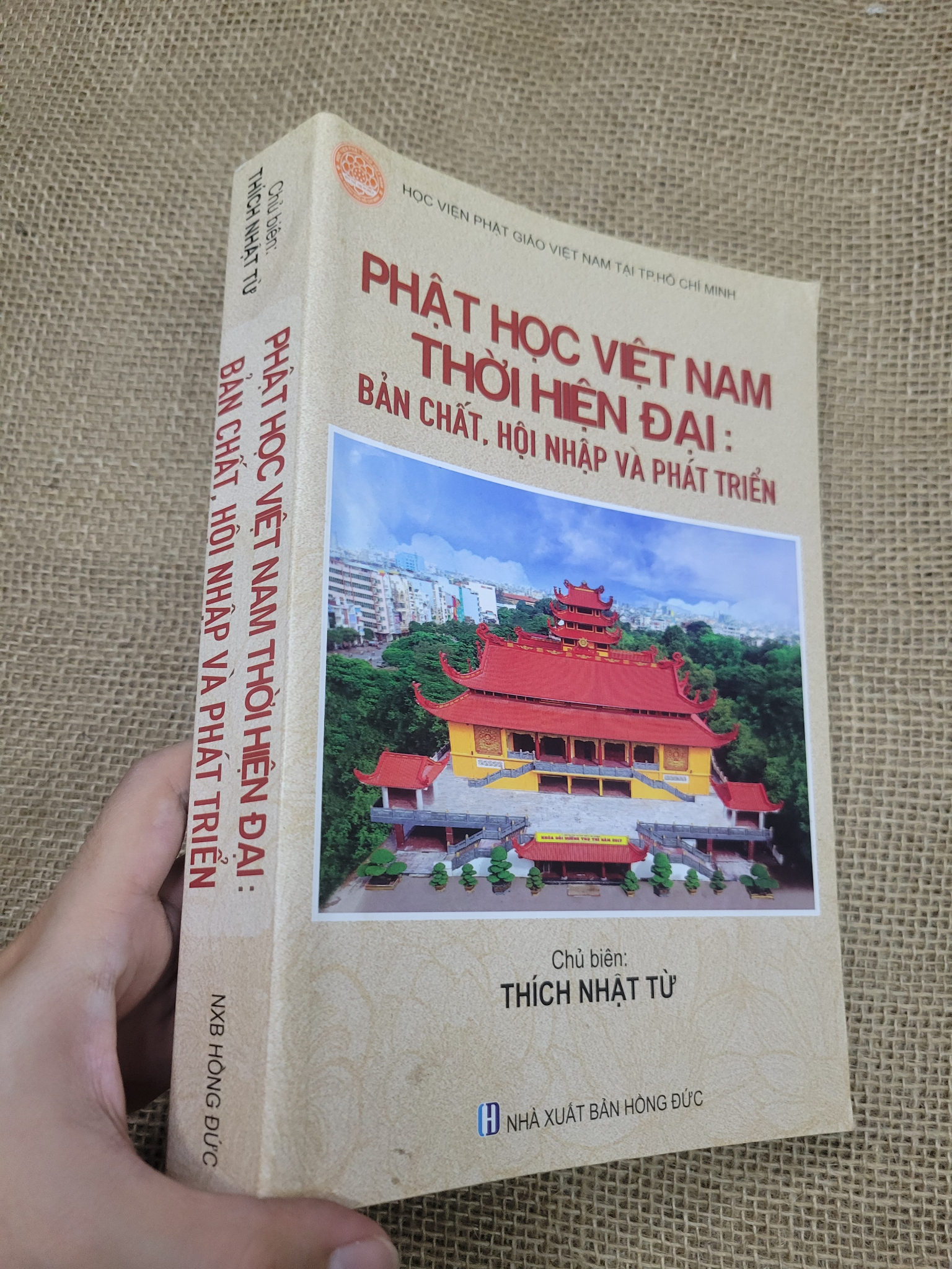 Phật học Việt Nam thời hiện đại: Bản chất, hội nhập và phát triển - Thích Nhật Từ 2019 mới 80% bẩn bìa, ố (Sách tôn giáo - tâm linh) SPP