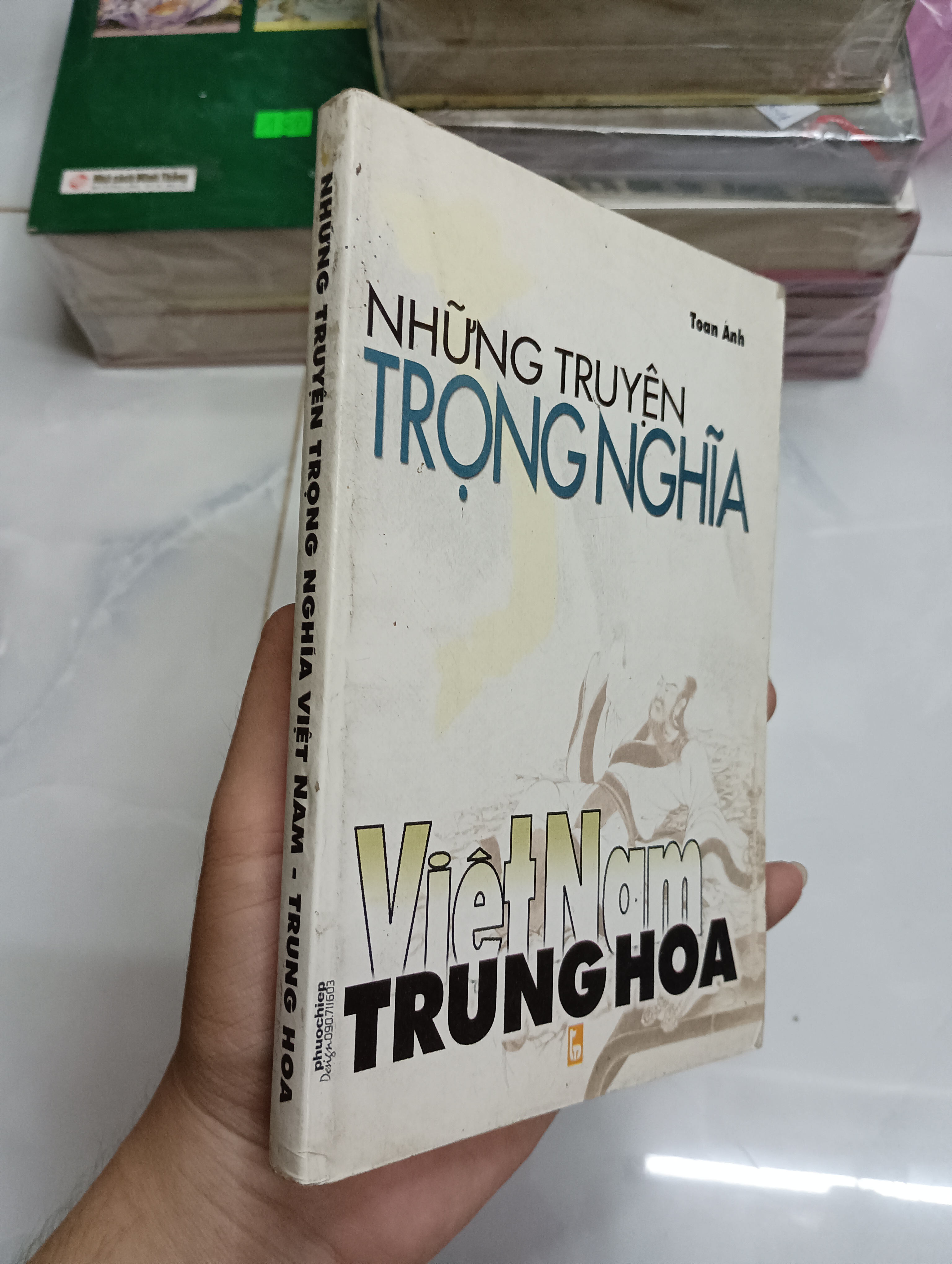 Những truyện trọng nghĩa - Việt Nam Trung Hoa (Toàn Ánh) (Sách văn học) SPP