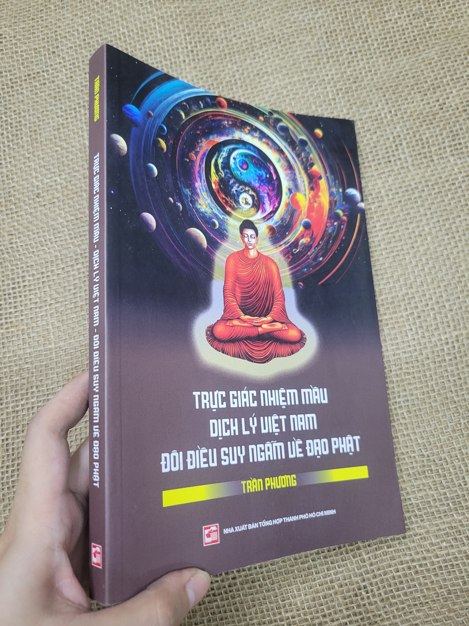 Trực giác nhiệm màu dịch lý Việt Nam đôi điều suy ngẫm về đạo Phật - Trần Phương 2023 mới 80% có mộc, bẩn bìa, ố (Sách tôn giáo - tâm linh) SPP