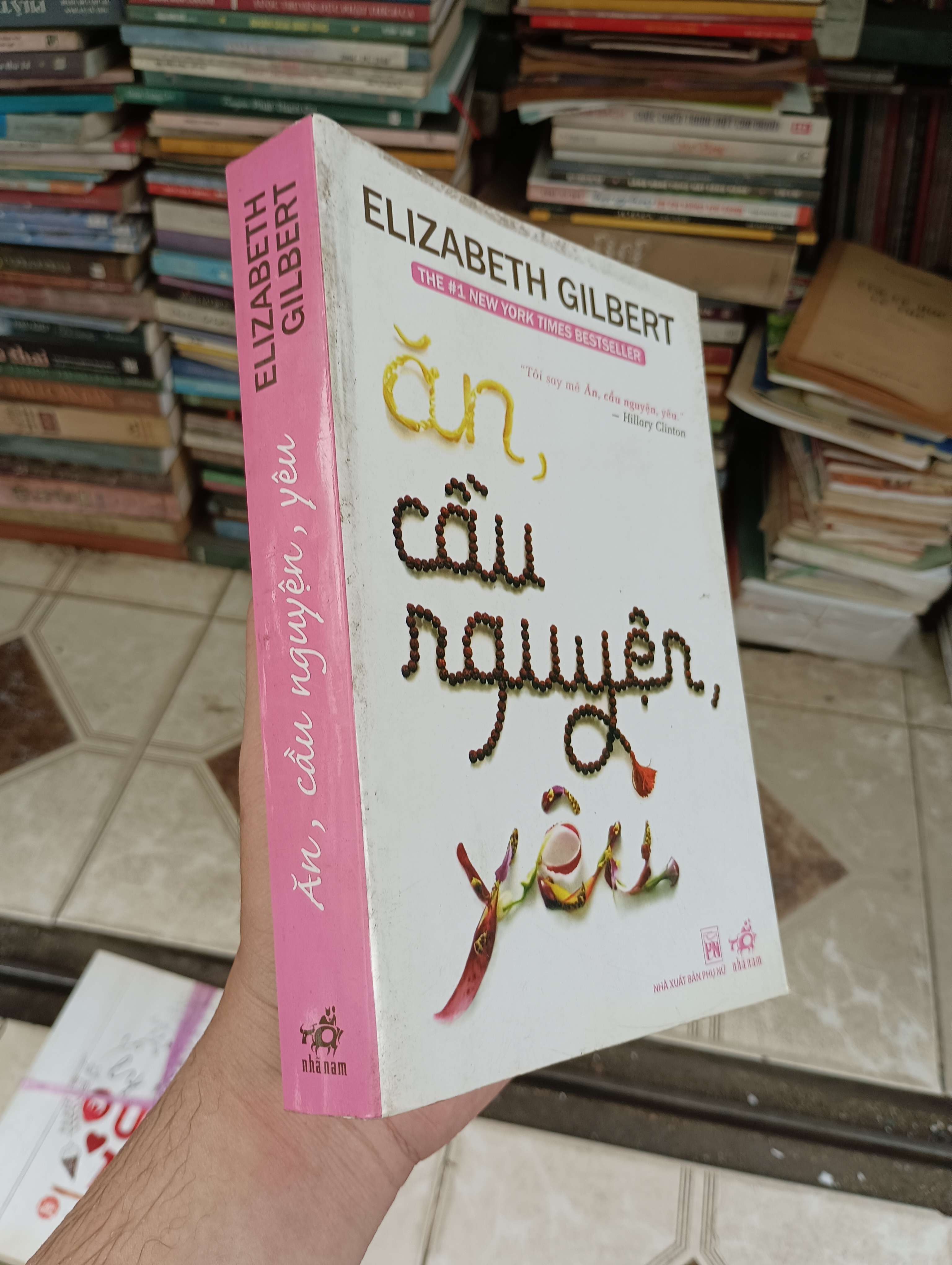 Ăn, cầu nguyện, yêu - Elizabeth Gilbert 2009 (Tiểu Thuyết) BGB