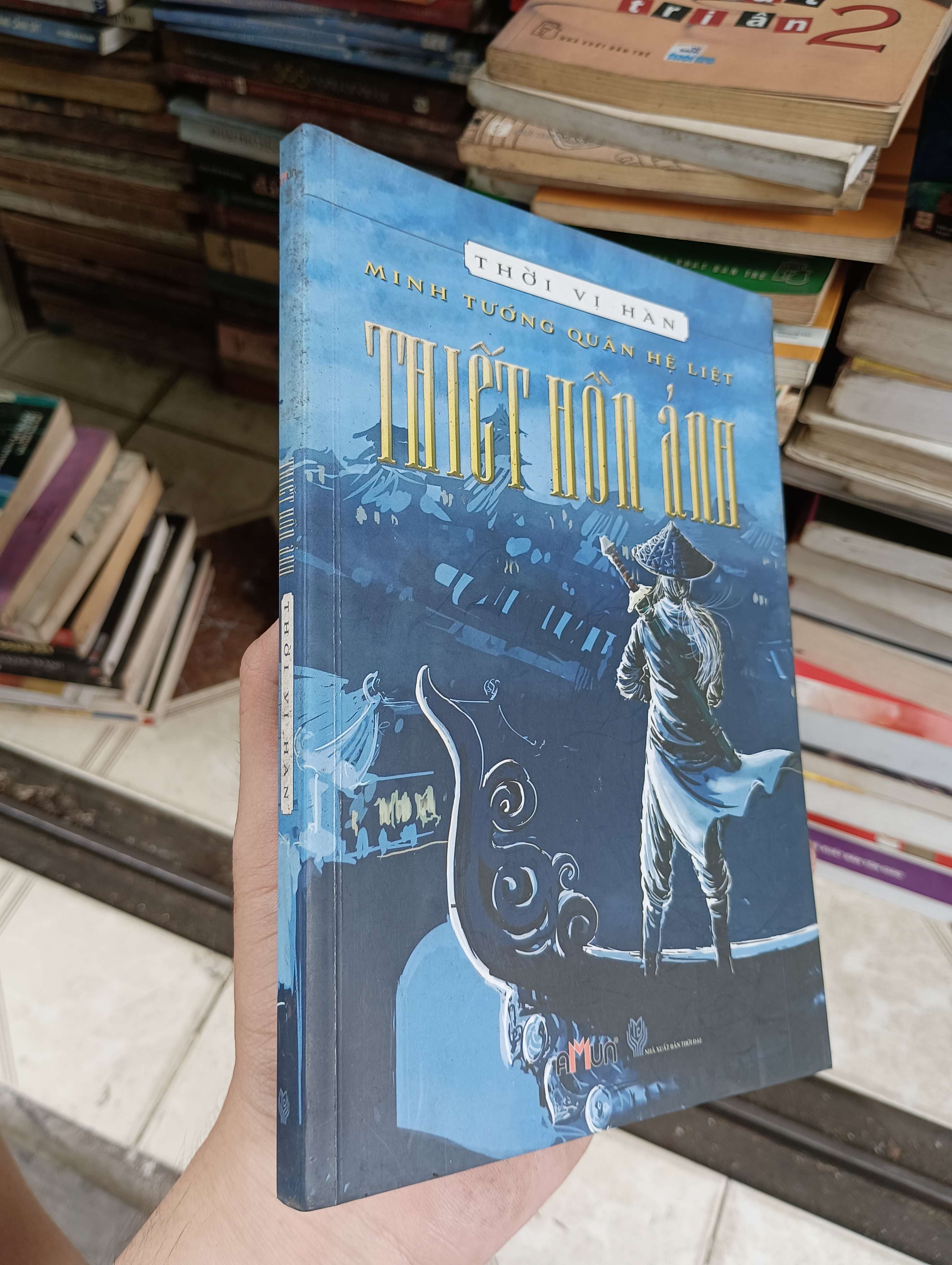 Thiết hồn ảnh (Minh tướng quân hệ liệt) - Thời Vi Hàn 2014 (Tiểu Thuyết) BGB