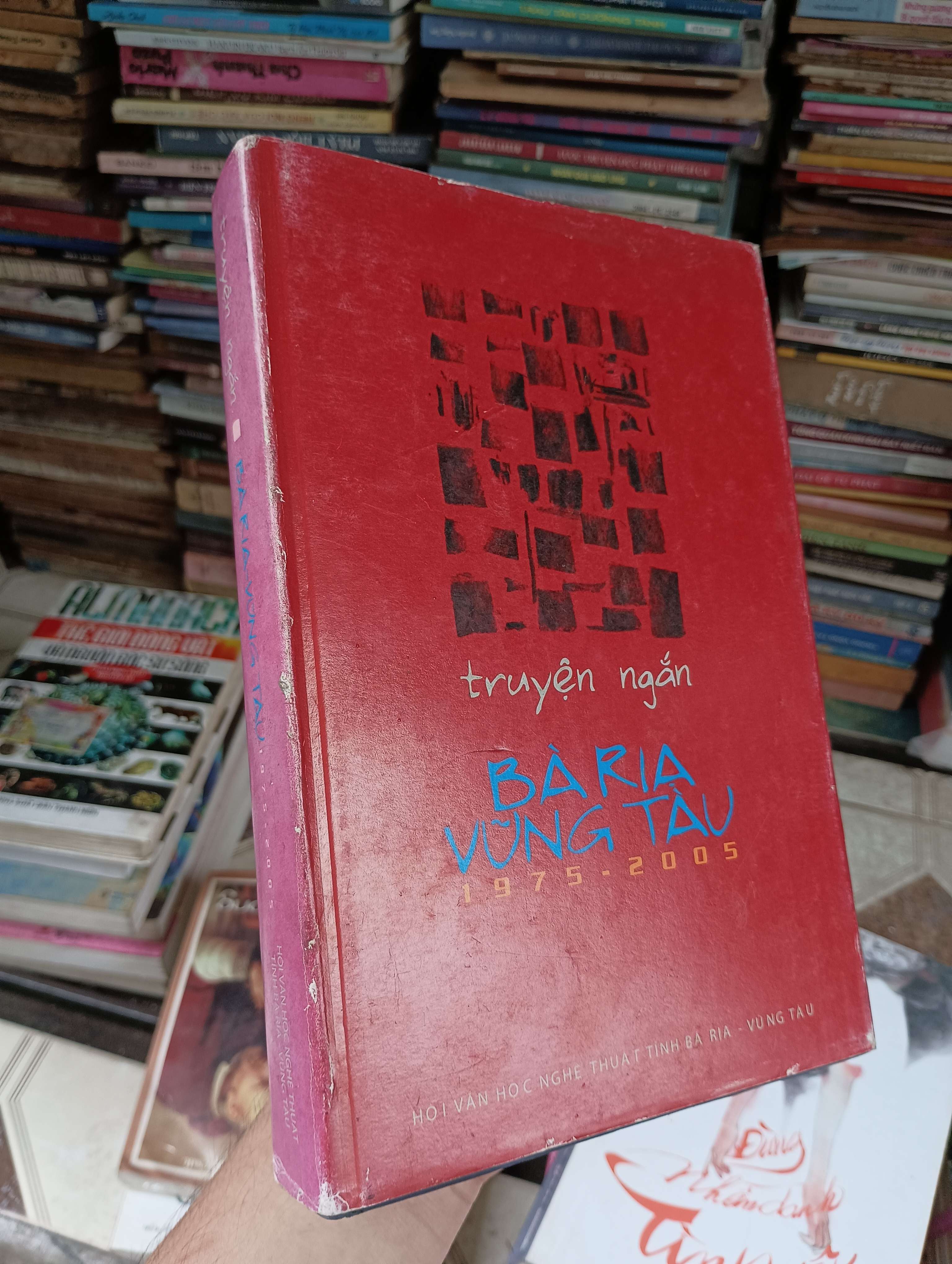 Truyện ngắn Bà Rịa Vũng Tàu 1975-2005 2006 (Truyện Ngắn) BGB