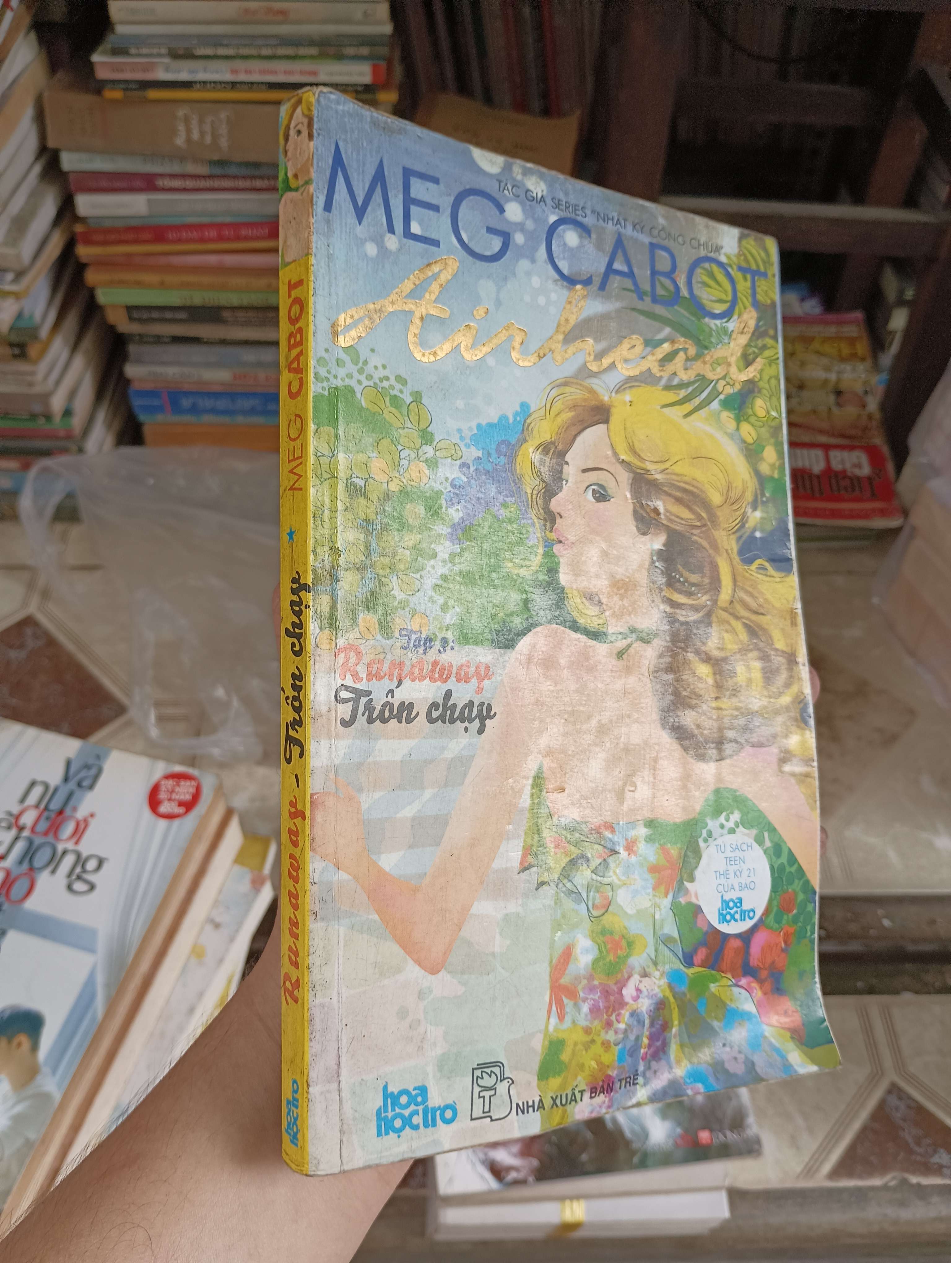 Nhật ký công chúa - Airhead - Tập 2: Runaway (Meg Cabot) 2011 (Tiểu Thuyết) BGB