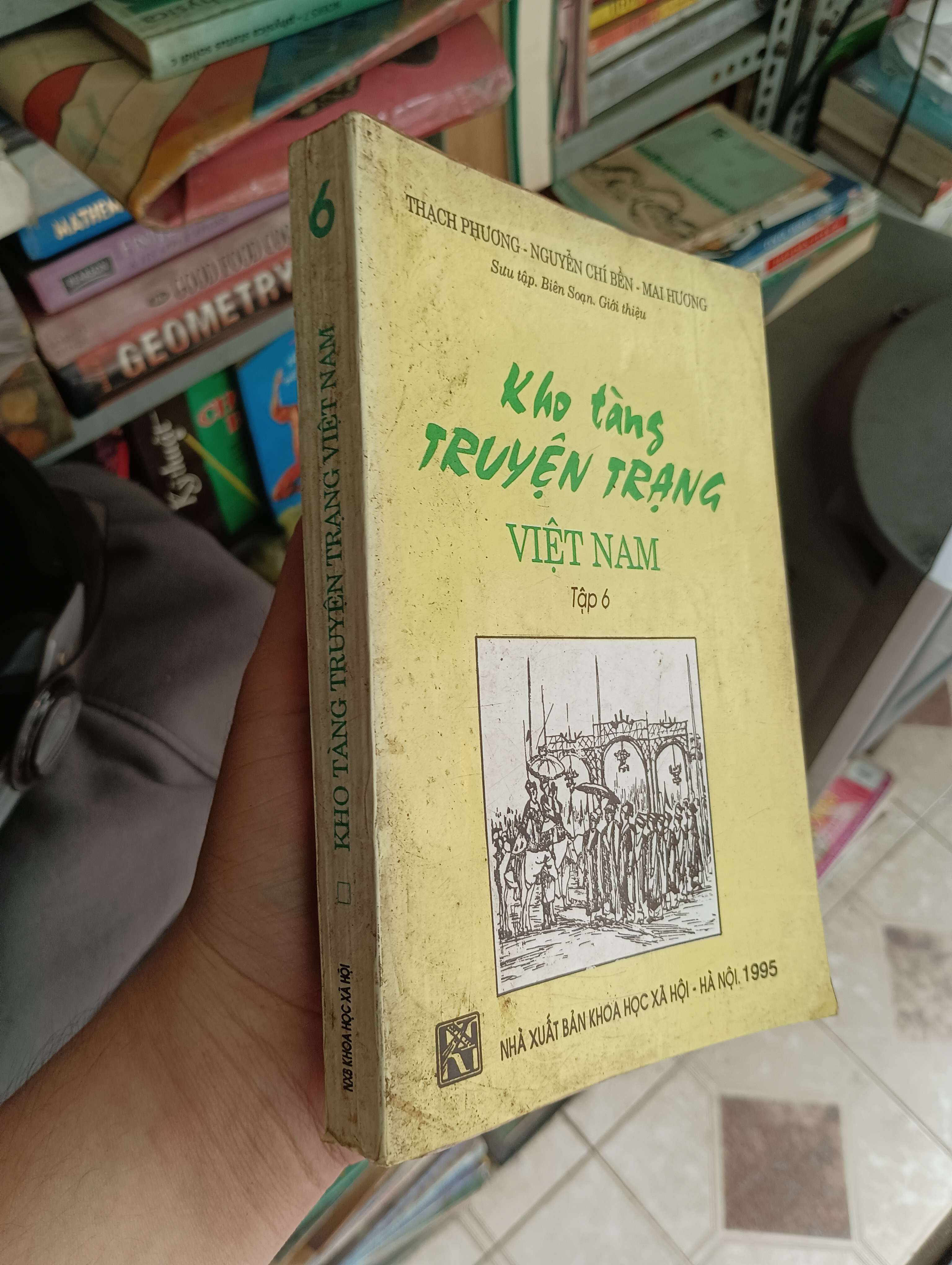 Kho tàng truyện trạng Việt Nam (Tập 6) - Thạch Phương - Nguyễn Chí Bền - Mai Hương 1995 (Sách văn học) BGB