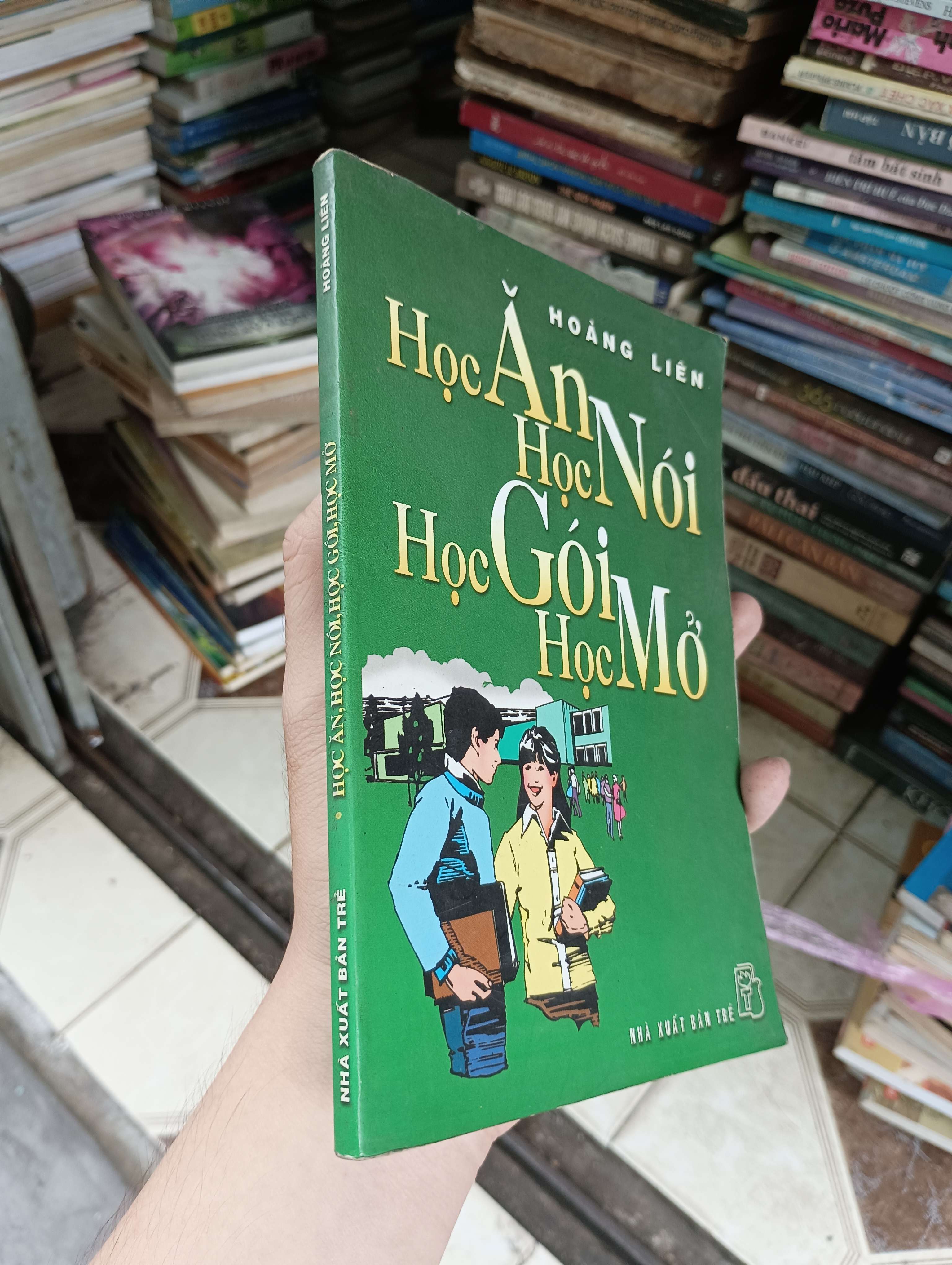 Học Ăn, Học Nói, Học Gói, Học Mở - HOÀNG LIÊN 2003 (Sách thiếu nhi) BGB