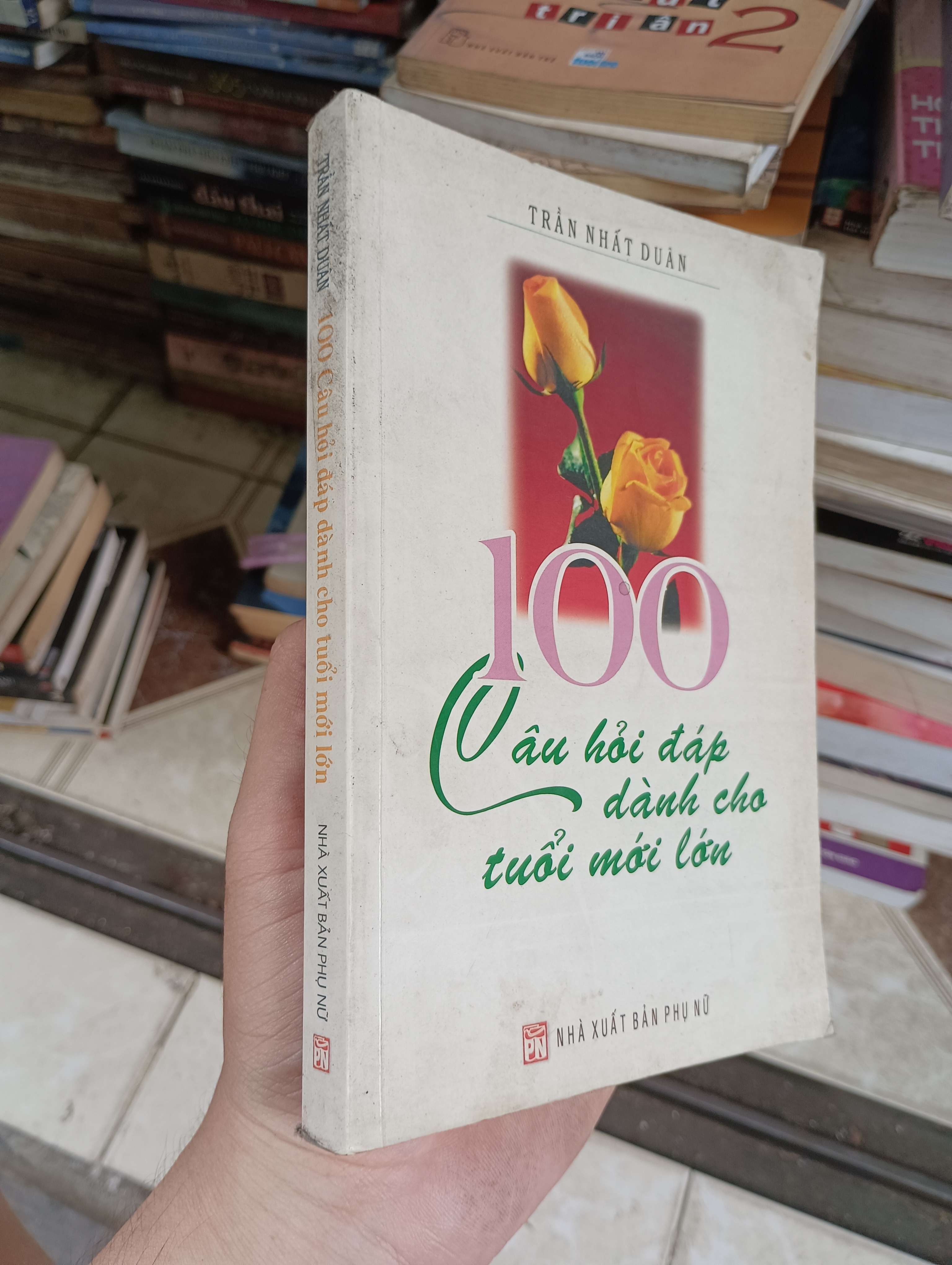 100 Câu hỏi đáp dành cho tuổi mới lớn - Trần Nhất Duân 2002 (Tiểu Thuyết) BGB
