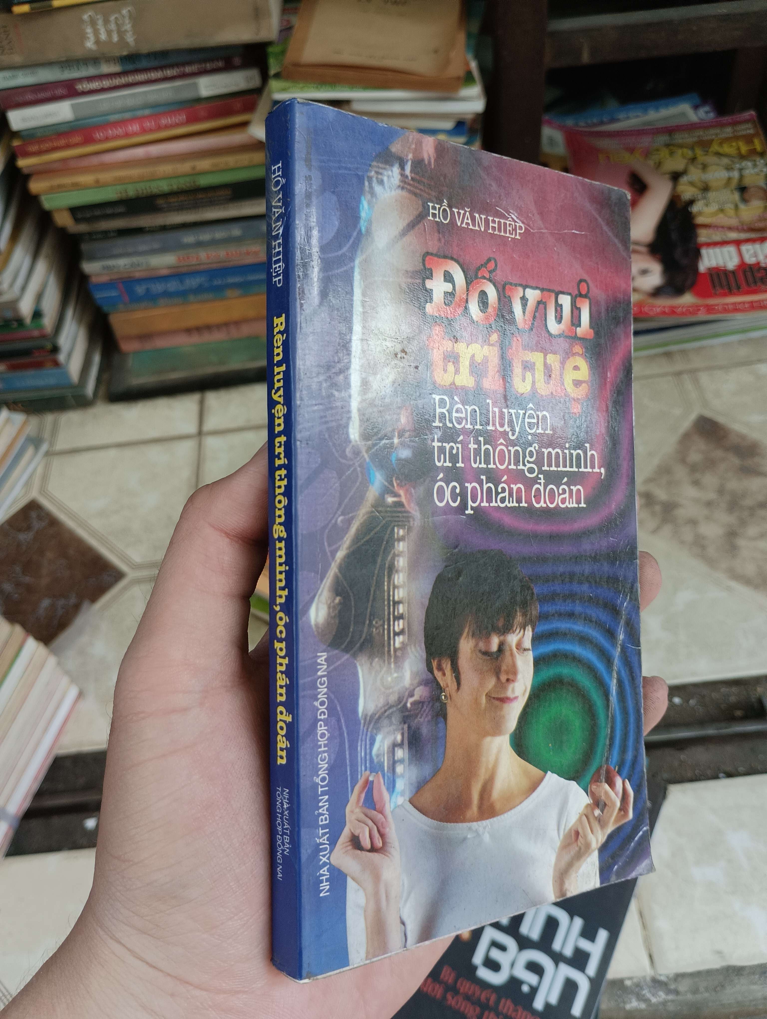 Đồ vui trí tuệ - Rèn luyện trí thông minh, óc phán đoán - HỒ VĂN HIỆP 2004 (Sách kiến thức tổng hợp) BGB