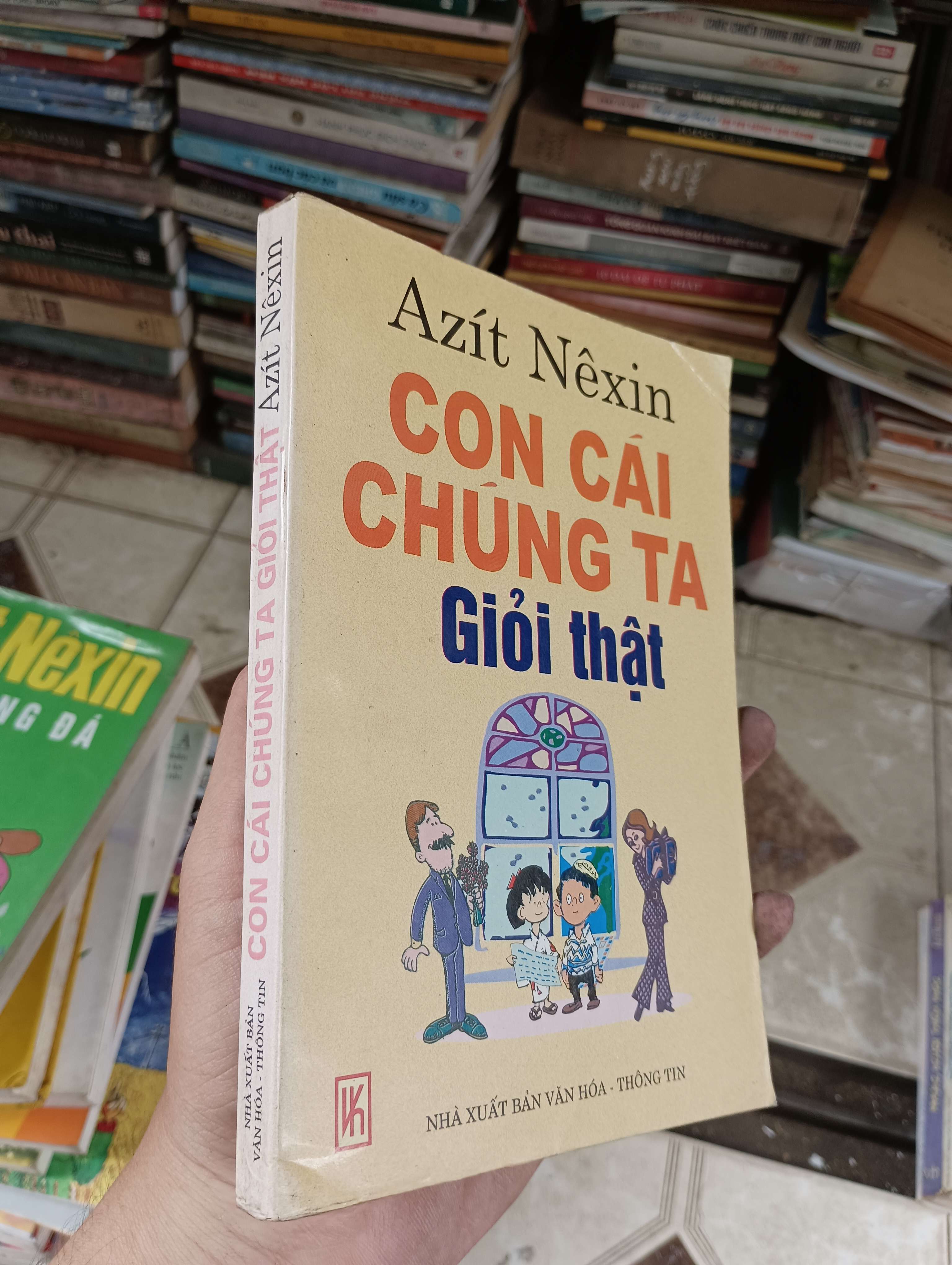 Con Cái Chúng Ta Giỏi Thật - Azít Nêxin 2002 (Sách văn học) BGB