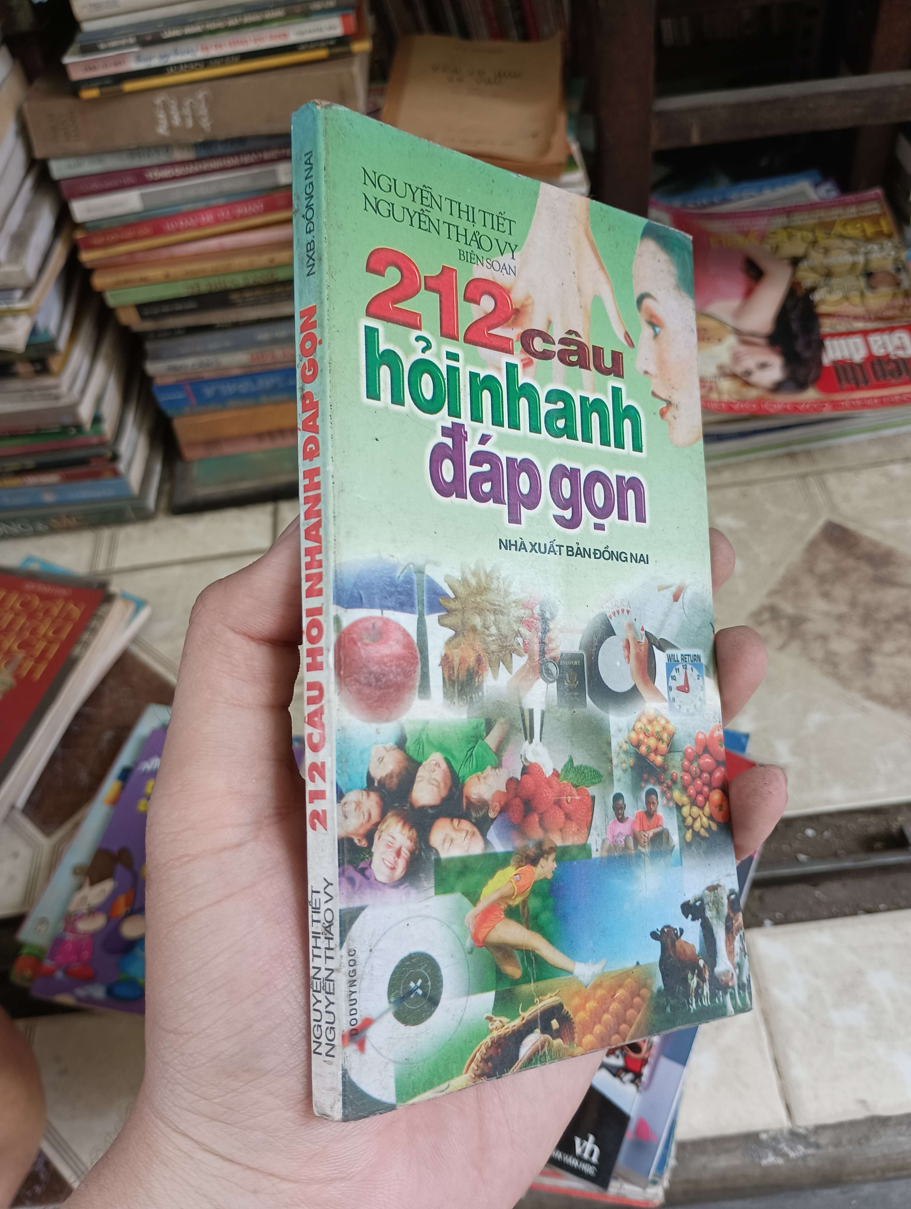 212 Câu hỏi nhanh đáp gọn - NGUYỄN THỊ TIẾT, NGUYỄN THẢO VY 1999 (Sách kiến thức tổng hợp) BGB