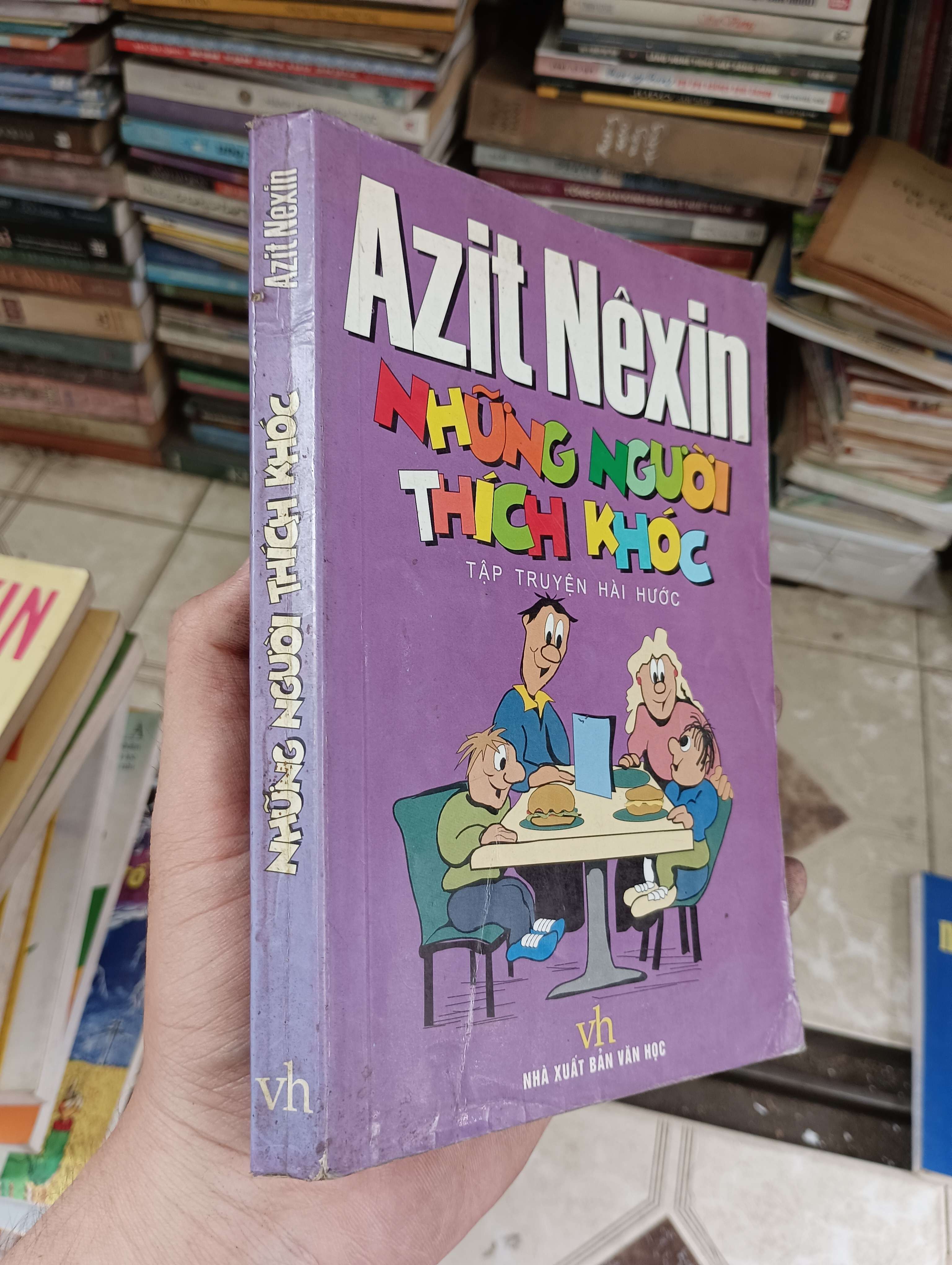 Những Người Thích Khóc - Azit Nêxin 2003 (Sách văn học) BGB
