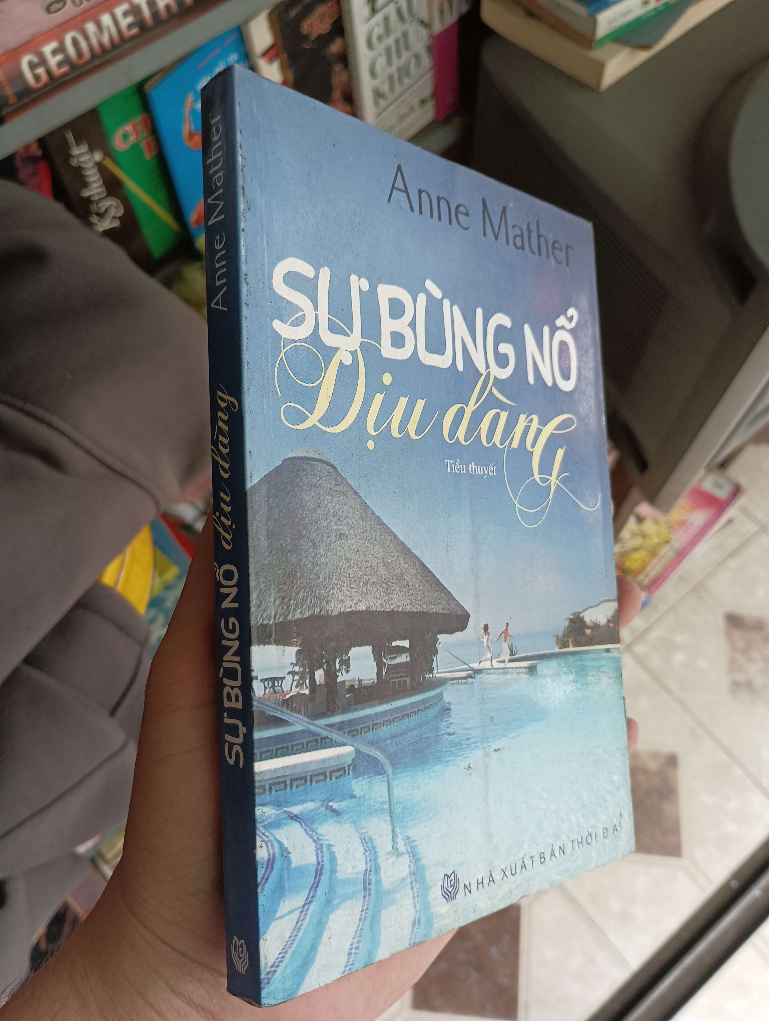 SỰ BÙNG NỔ DỊU DÀNG - Anne Mather 2011 (Tiểu Thuyết) BGB