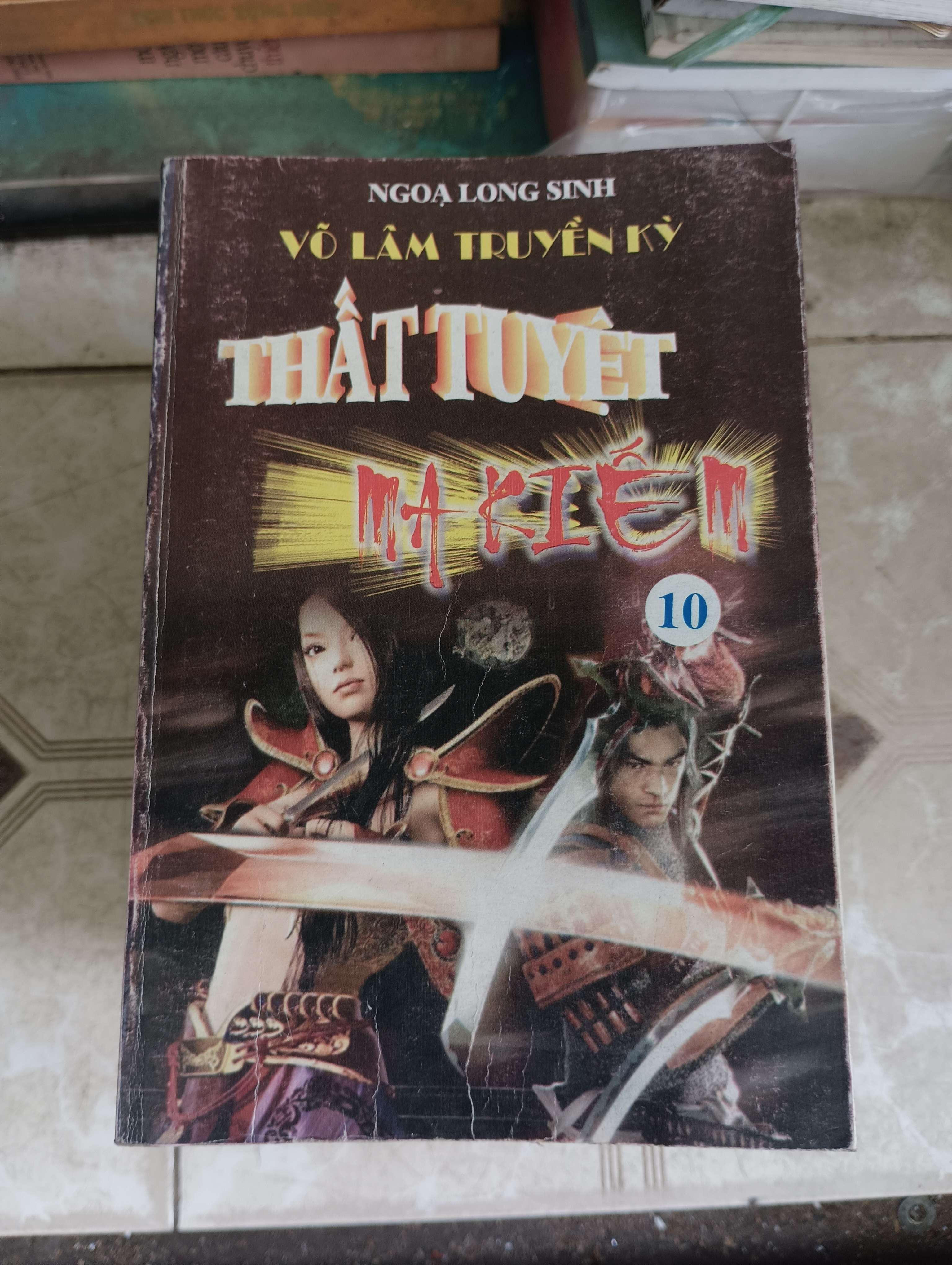VÕ LÂM TRUYỀN KY - THẤT TUYỆT MA KIẾM (10 TẬP) (Tiểu Thuyết) BGB