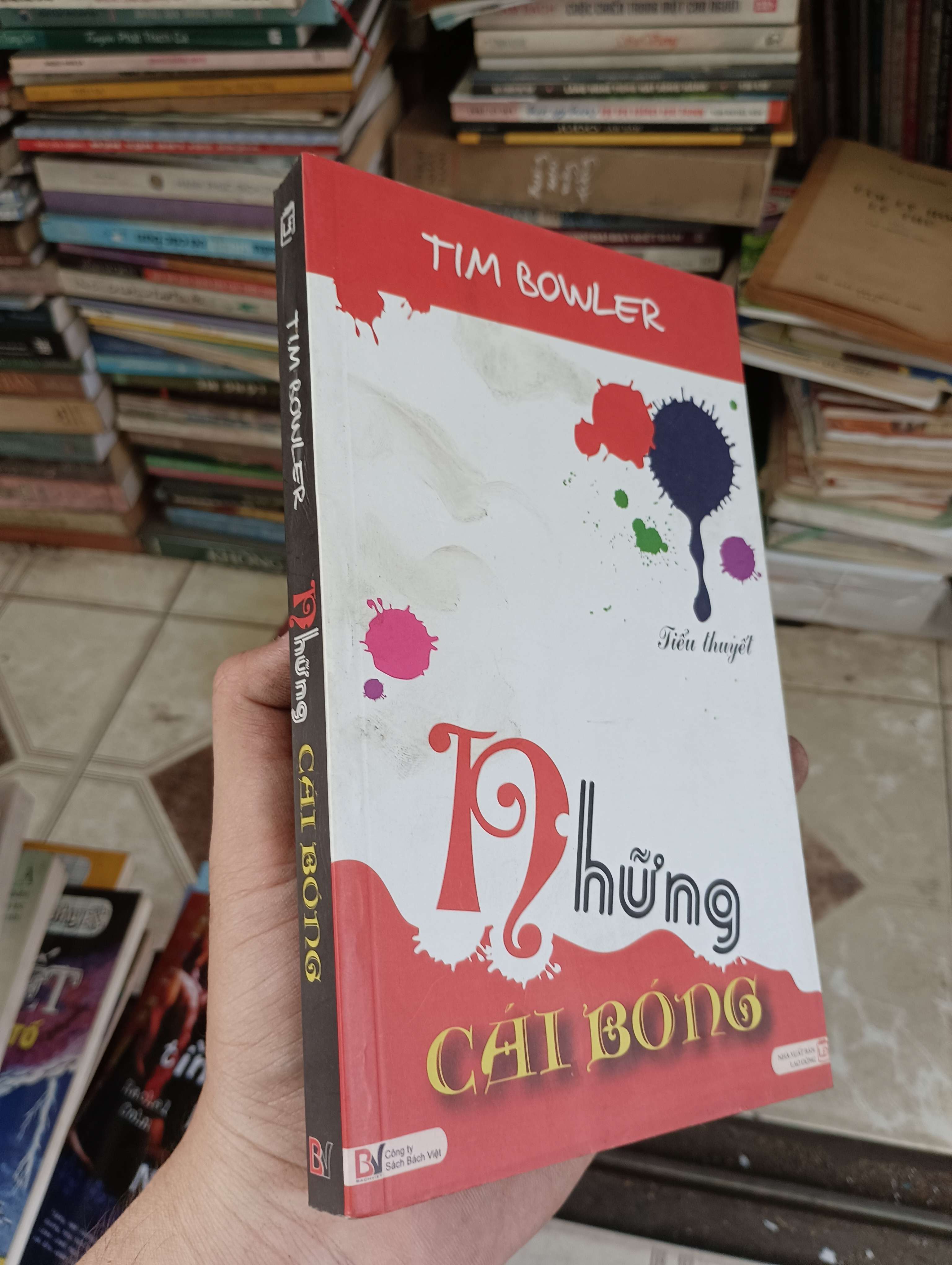 Nhũng Cái Bóng - Tim Bowler 2010 (Tiểu Thuyết) BGB