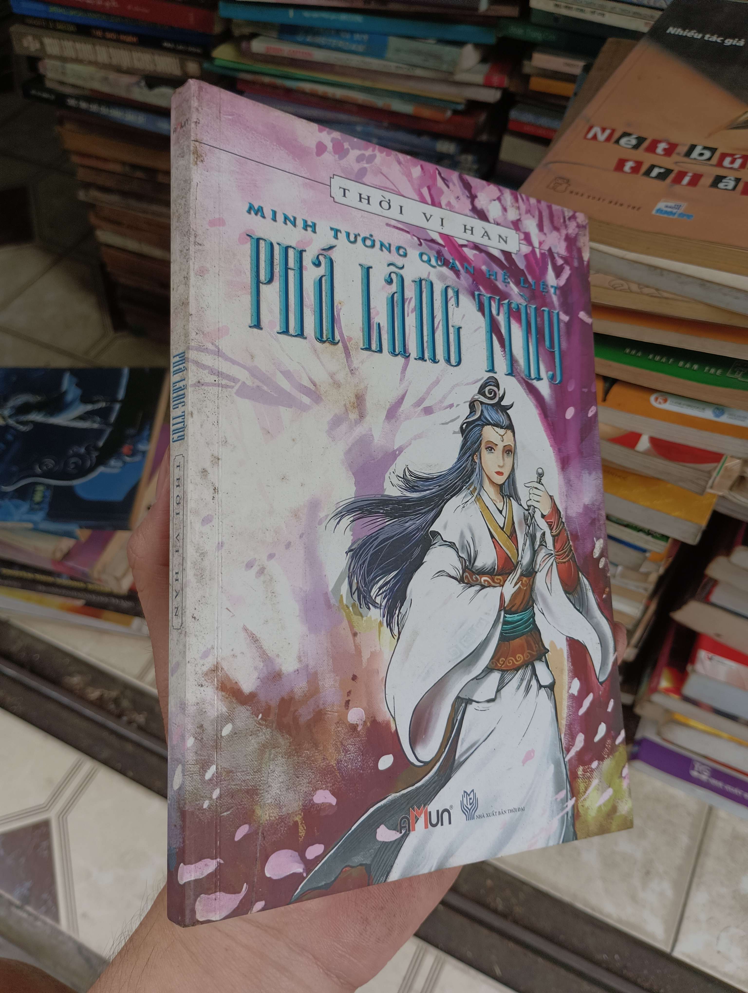 Phá lãng truy (Minh tướng quân hệ liệt) - Thời Vi Hàn 2014 (Tiểu Thuyết) BGB