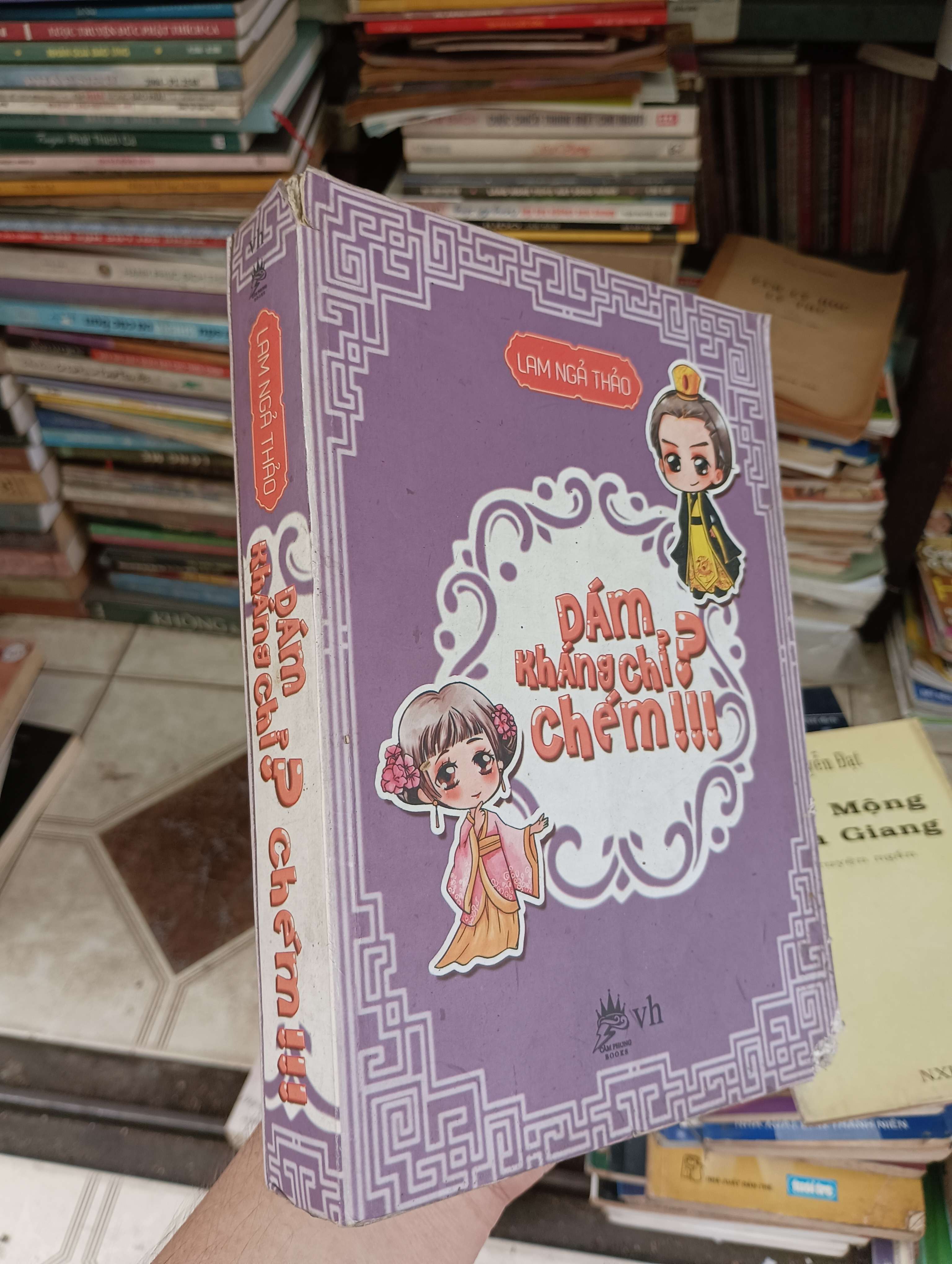 Dám kháng chỉ? Chém!!! - Lam Ngả Thảo 2013 (Tiểu Thuyết) BGB