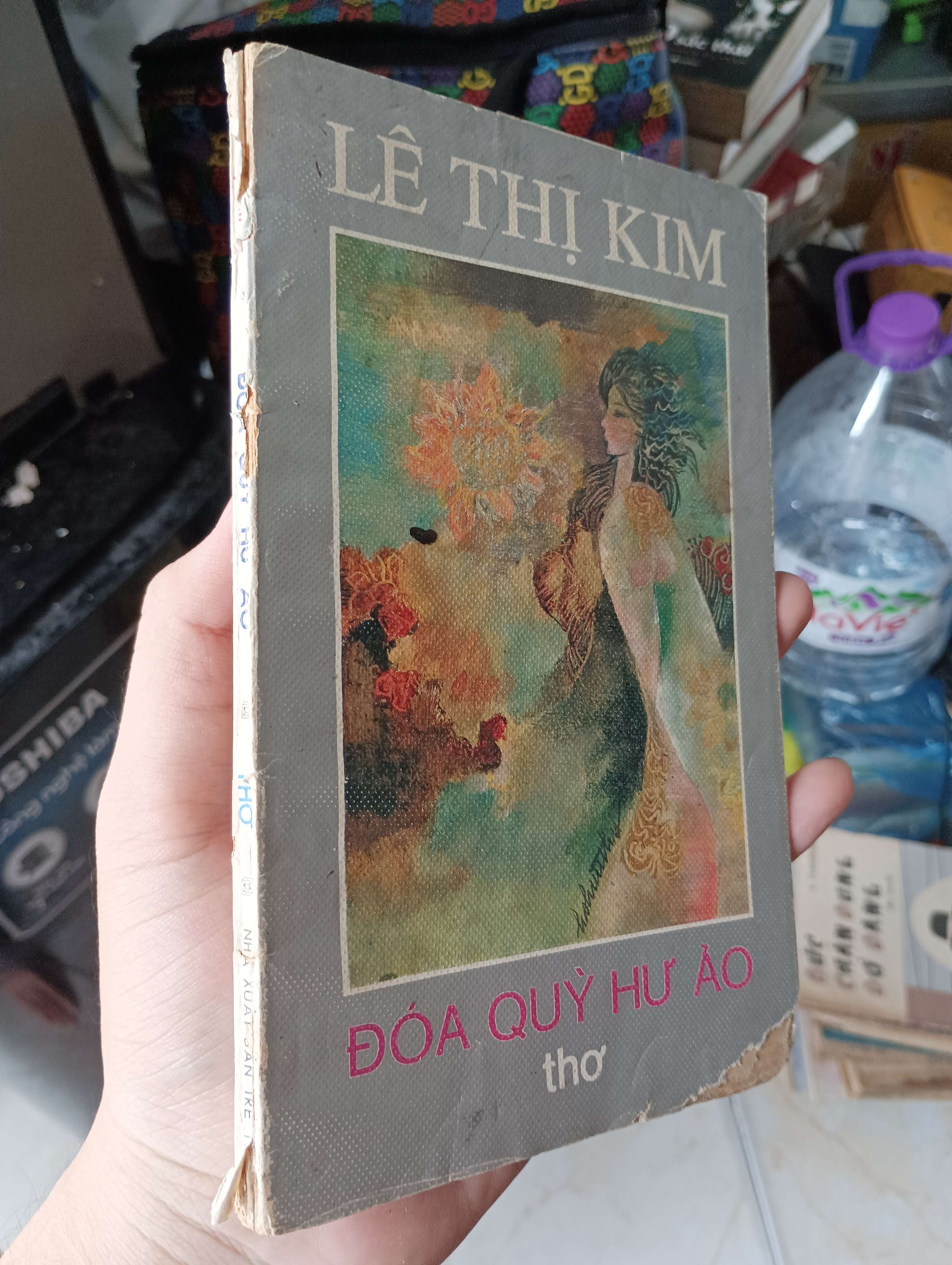 ĐÓA QUỲ HƯ ẢO - LÊ THỊ KIM 1990 (thơ - ca dao - tục ngữ) KSX