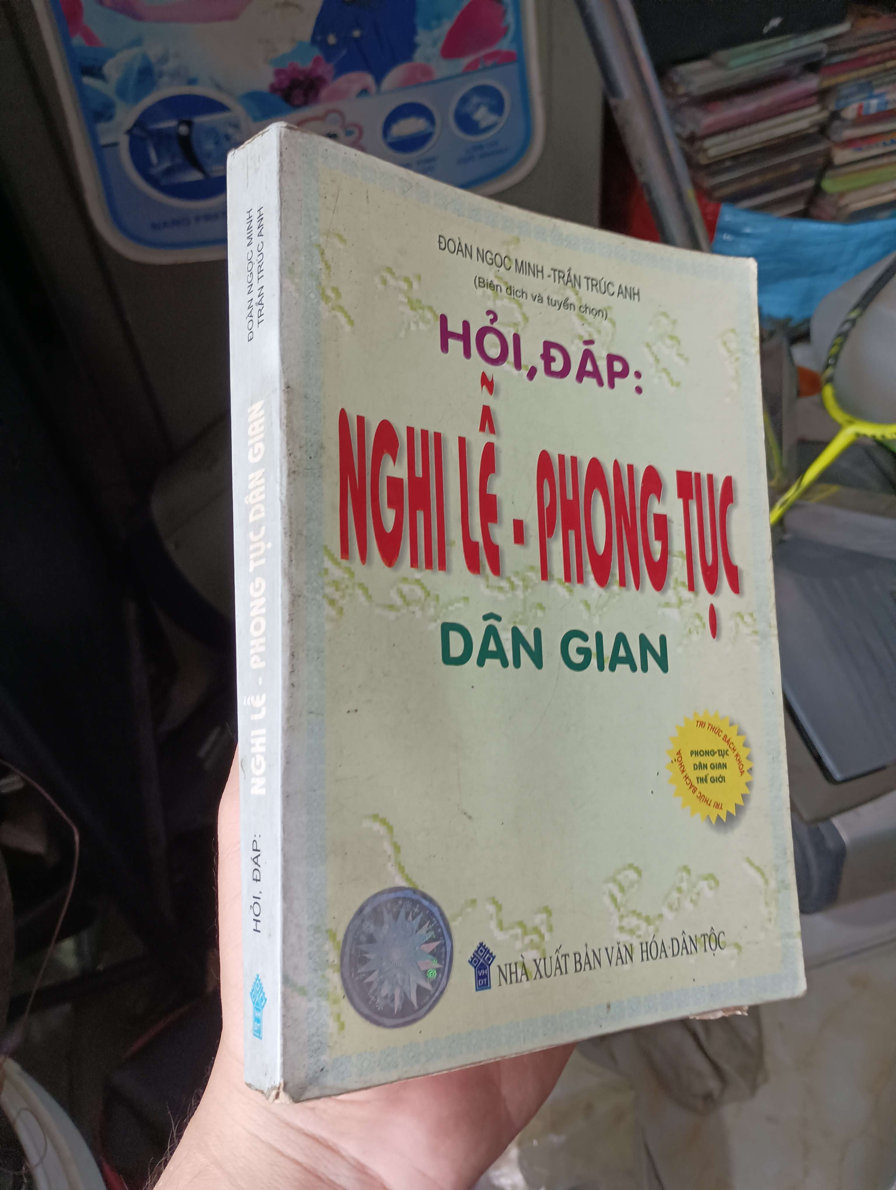 Hỏi Đáp: Nghi Lễ - Phong Tục Dân Gian - Đoàn Ngọc Minh, Trần Trúc Anh 2002 (Sách kiến thức tổng hợp) KSX