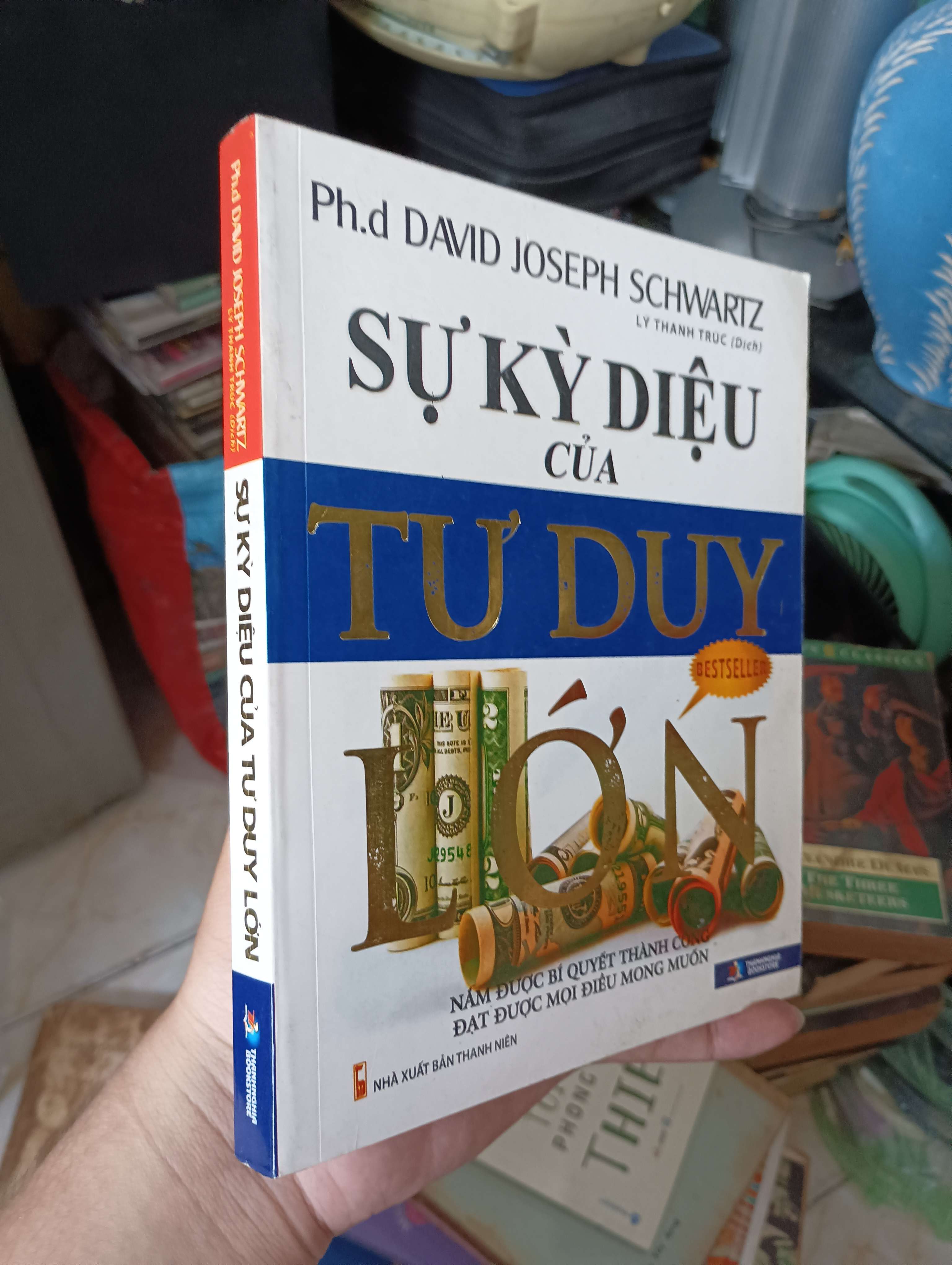 Sự kỳ diệu của tư duy lớn - Ph.d David Joseph Schwartz 2018 (Kỹ năng sống) KSX