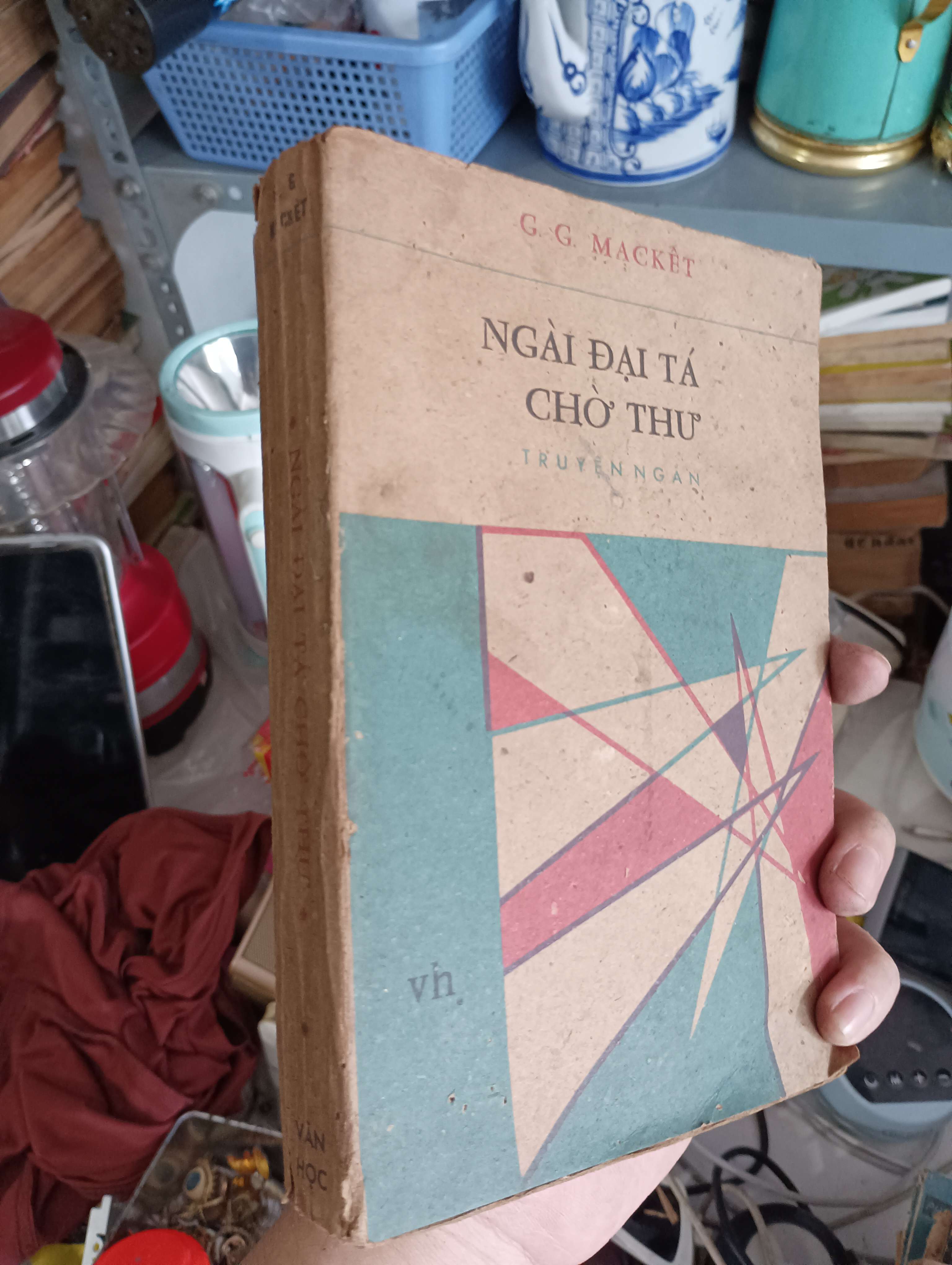 NGÀI ĐẠI TÁ CHỜ THƯ - G. G. MACKET 1983 (Văn học nước ngoài) KSX