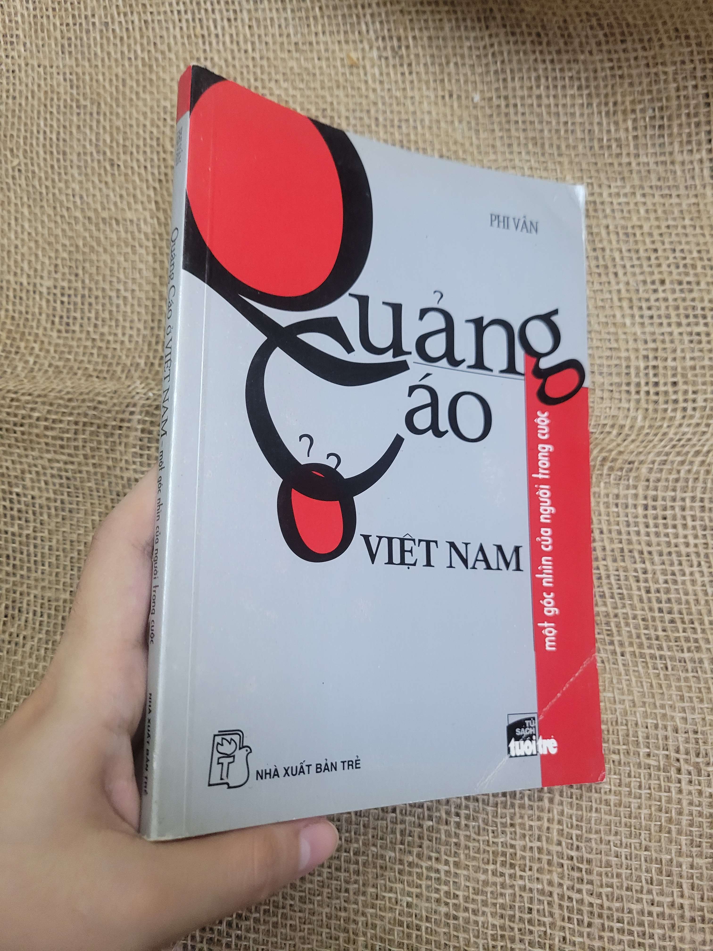 Quảng cáo ở Việt Nam một góc nhìn của người trong cuộc - Phi Vân 2008 mới 80% bẩn bìa, ố (Kinh doanh - Marketing) HCM