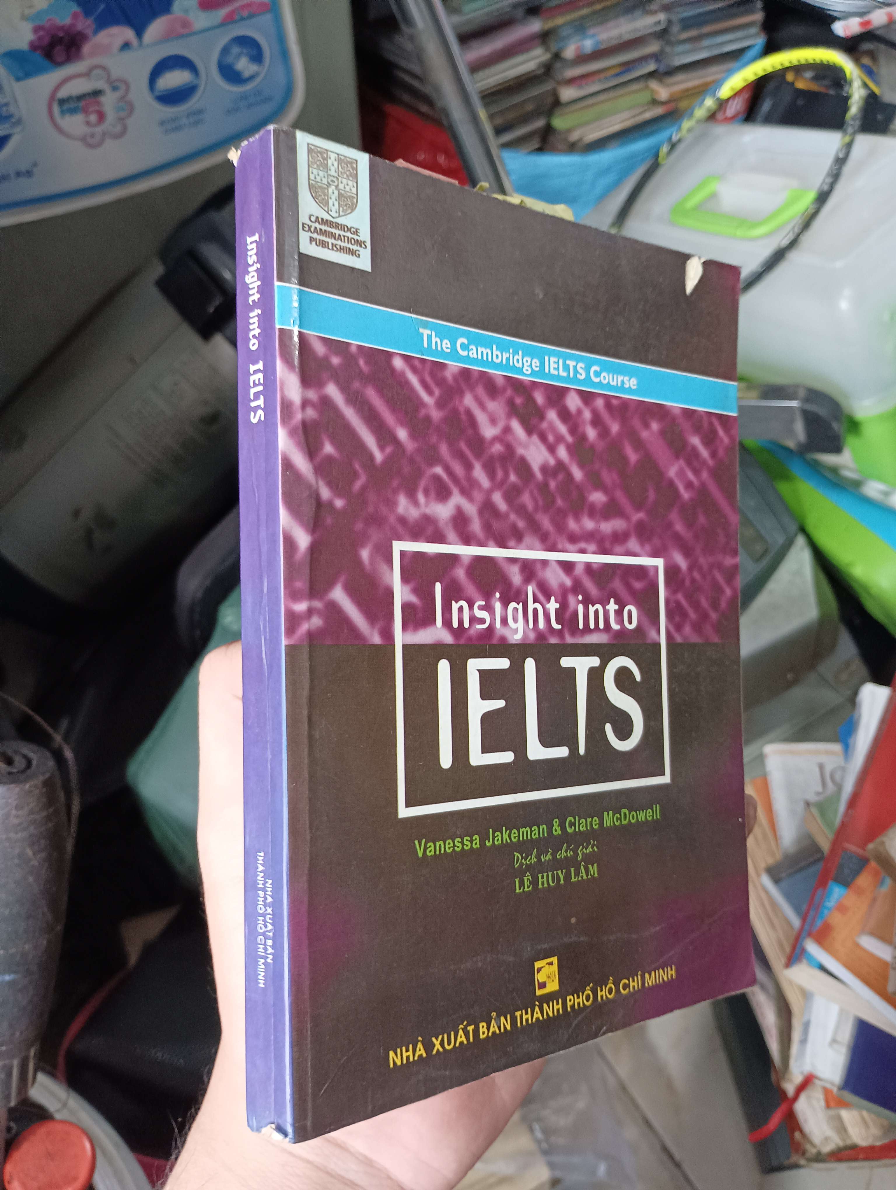 Insight into IELTS - Vanessa Jakeman & Clare McDowell 2000 (Sách học ngoại ngữ) KSX