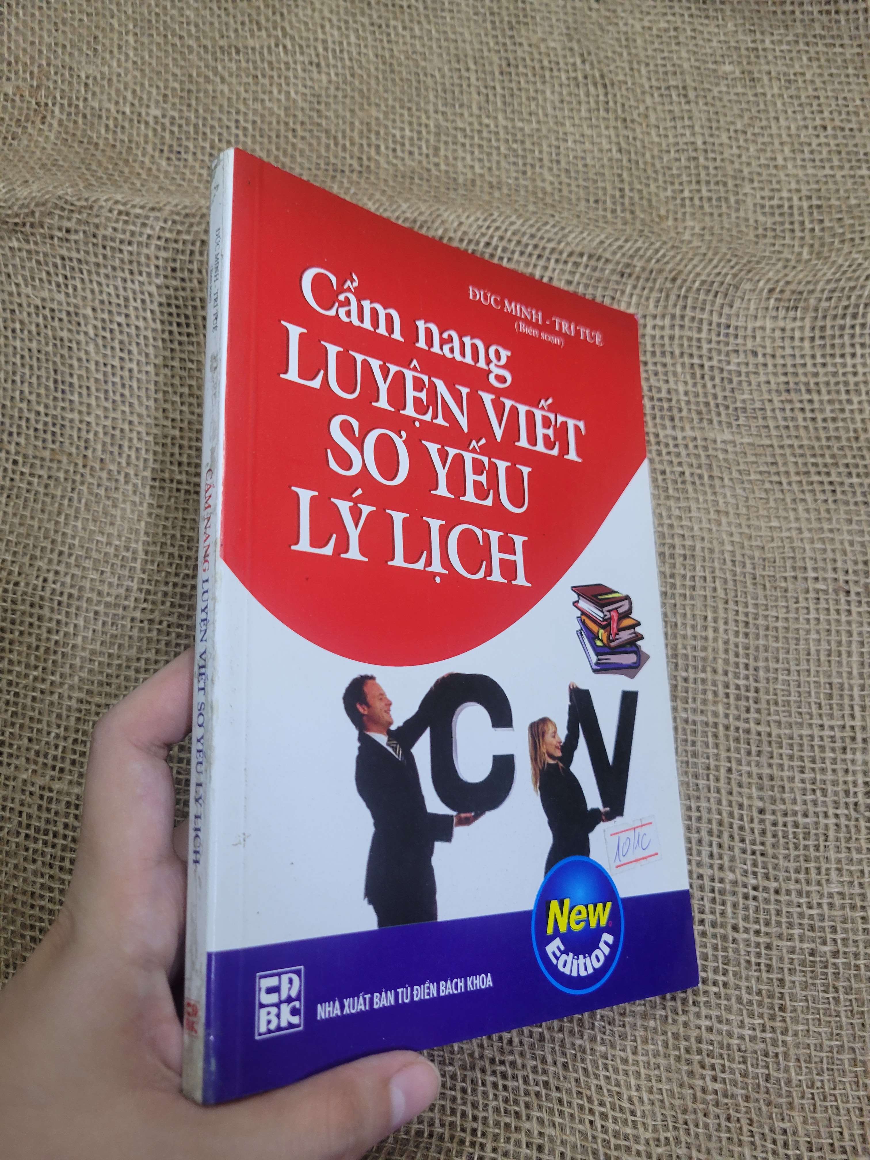 Cẩm nang luyện viết sơ yếu lý lịch 2011 mới 80% bẩn bìa, ố (Sách kỹ năng) HCM