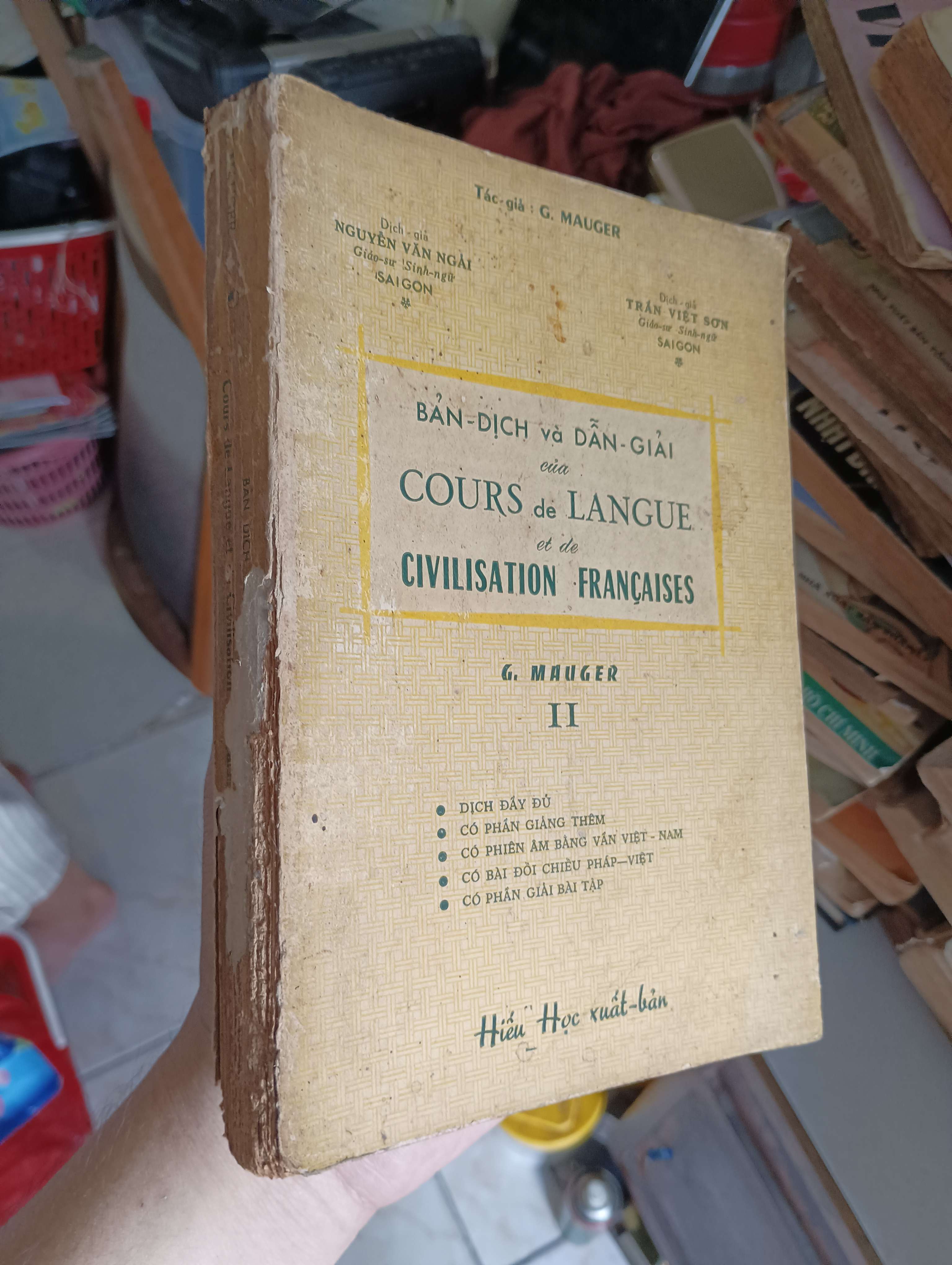 BẢN DỊCH VÀ DẪN GIẢI CỦA COURS DE LANGUE ET DE CIVILISATION FRANÇAISES - G. MAUGER (Sách ngoại) KSX