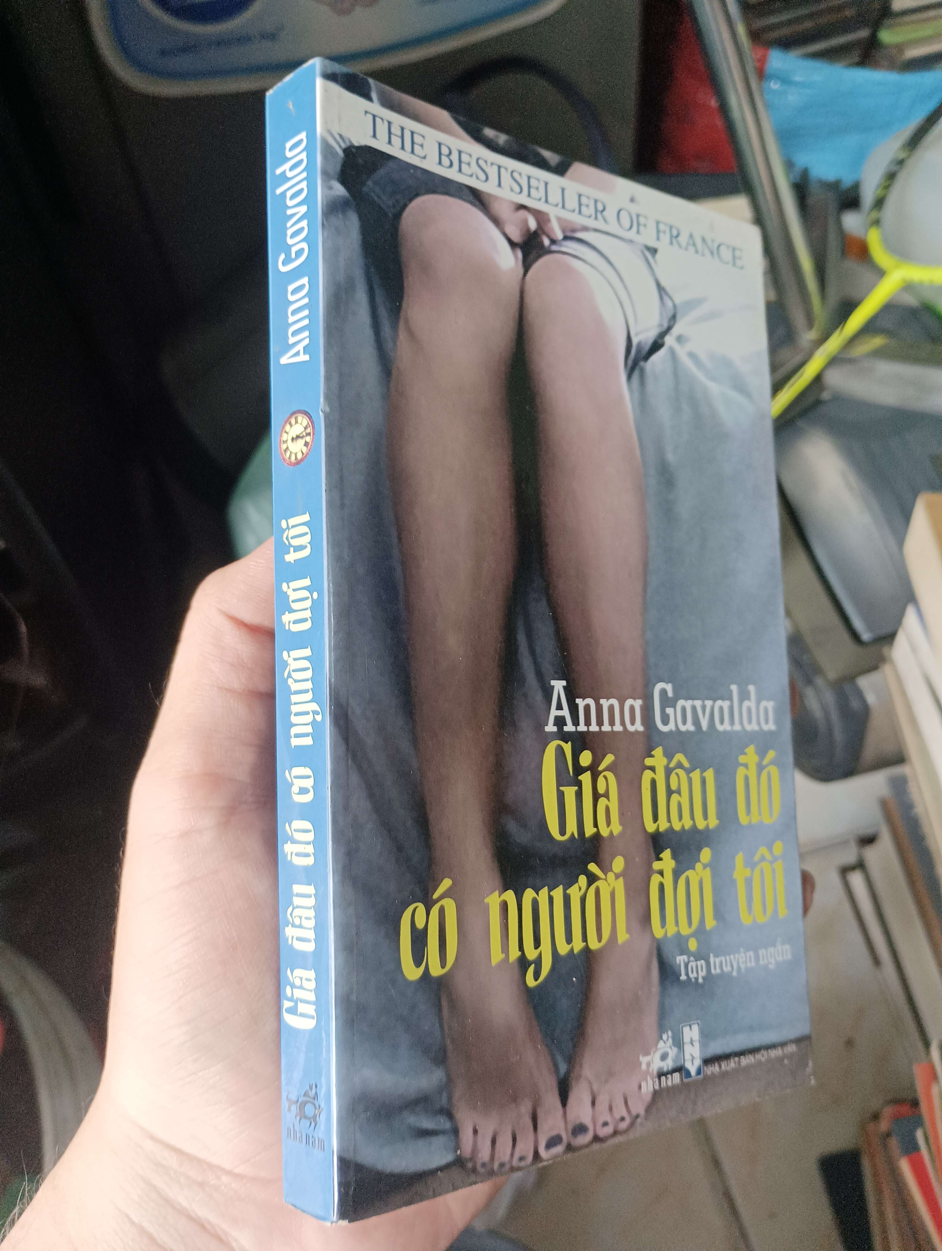 Giá đâu đó có người đợi tôi - Anna Gavalda 2008 (Tiểu Thuyết) KSX